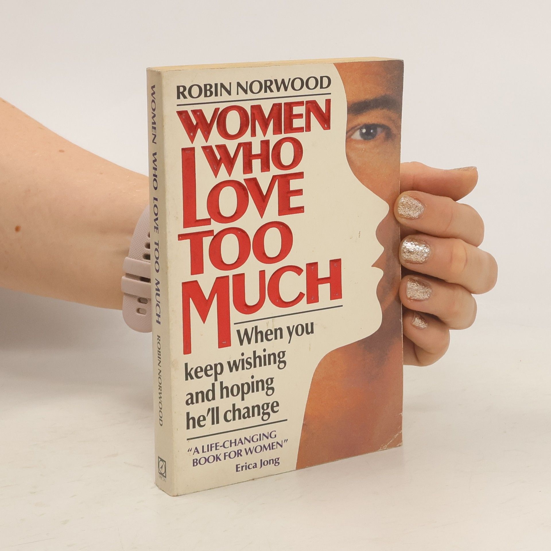 Robin Norwood Women who Love Too Much