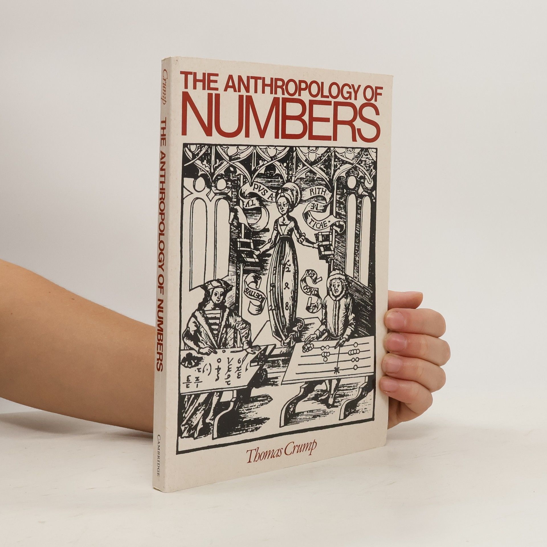 Thomas Crump The Anthropology of Numbers