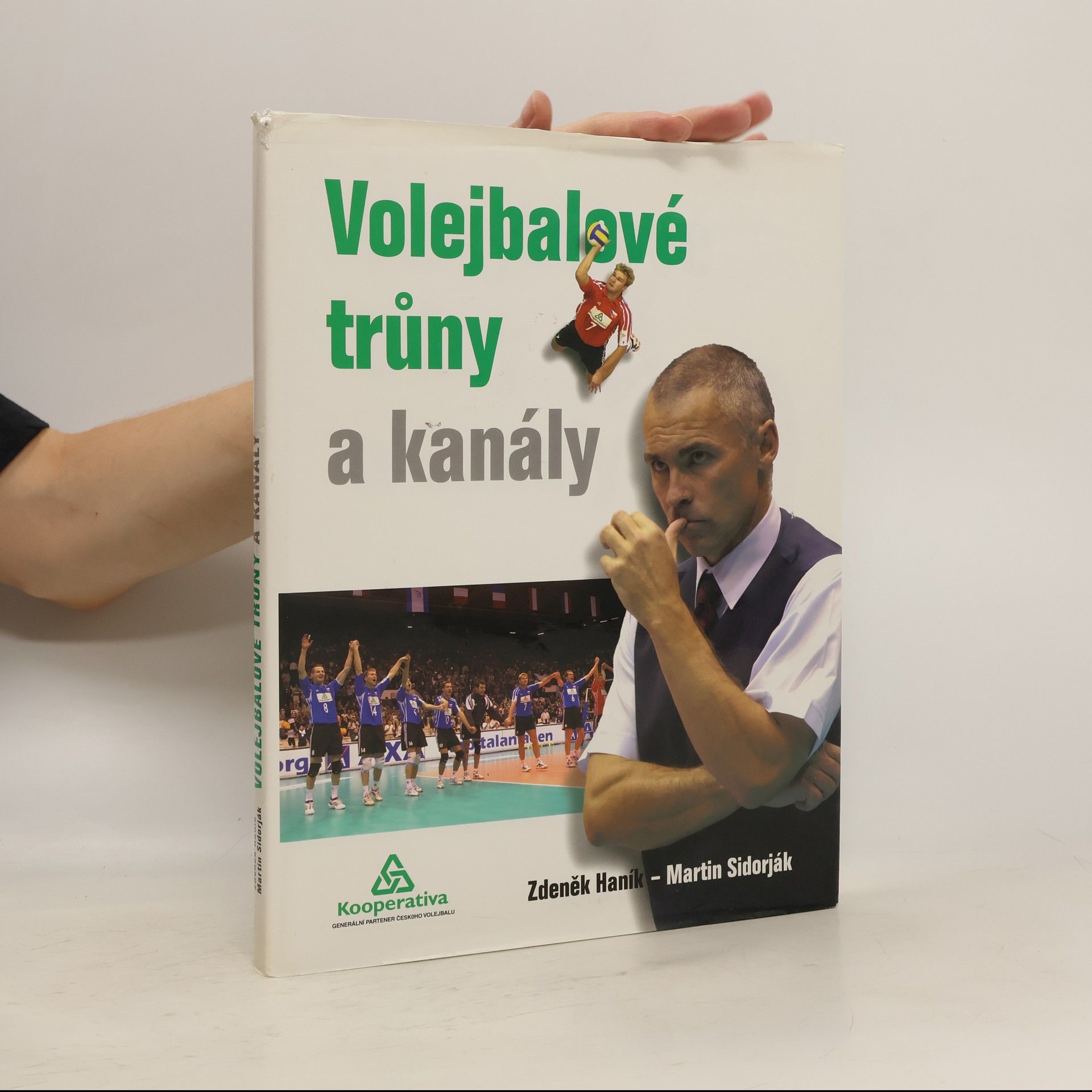 Zdeněk Haník Volejbalové trůny a kanály