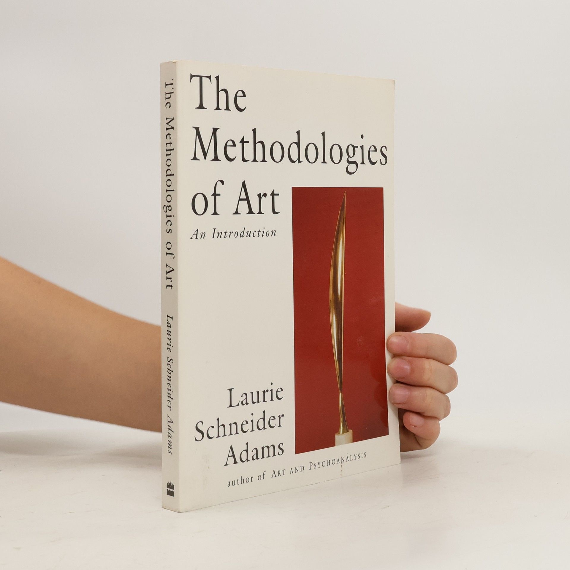 Laurie Schneider Adams The Methodologies of Art