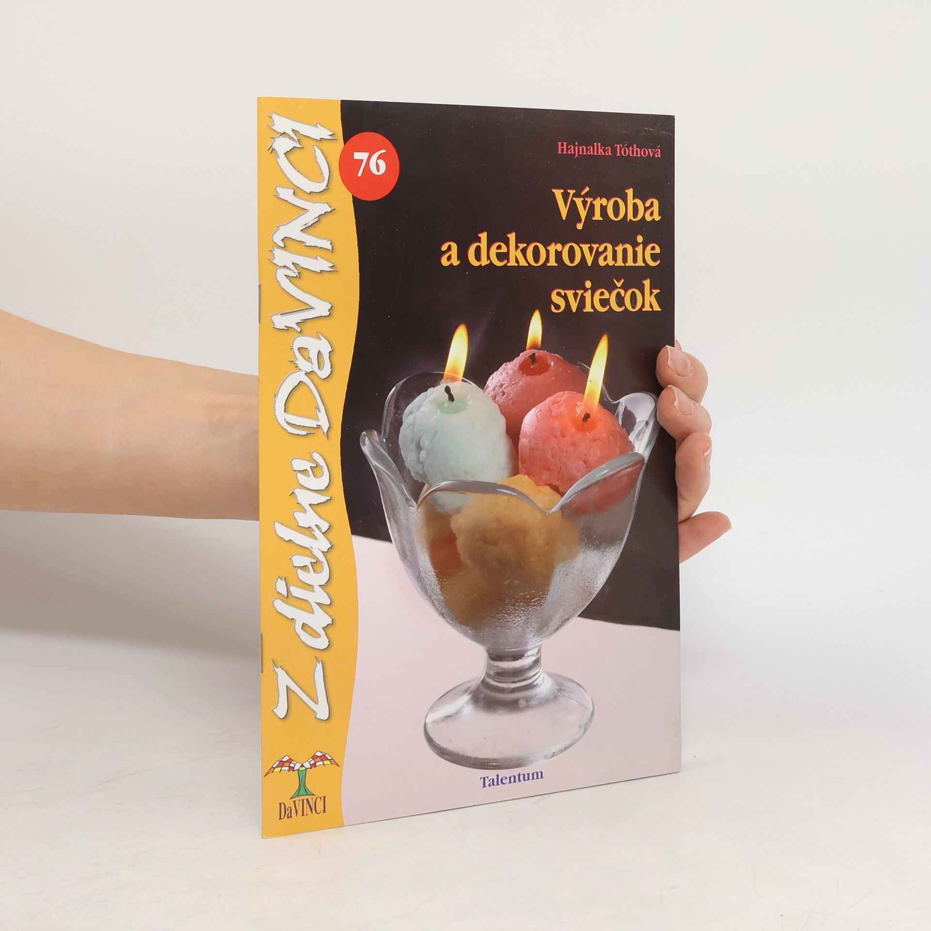 kolektiv Výroba a dekorovanie sviečok