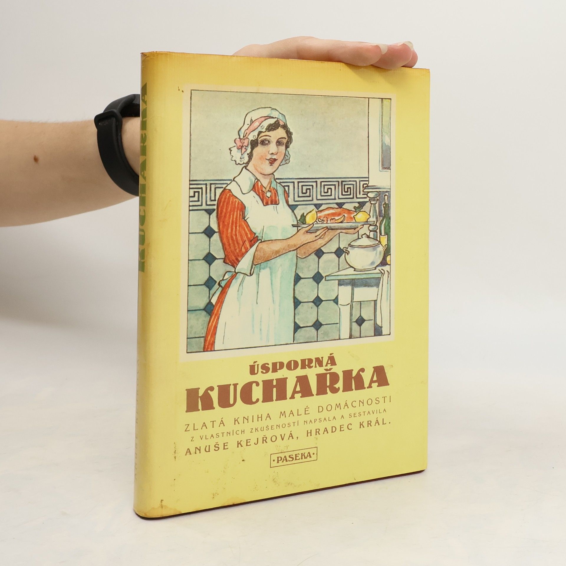 Anuše Kejřová Úsporná kuchařka
