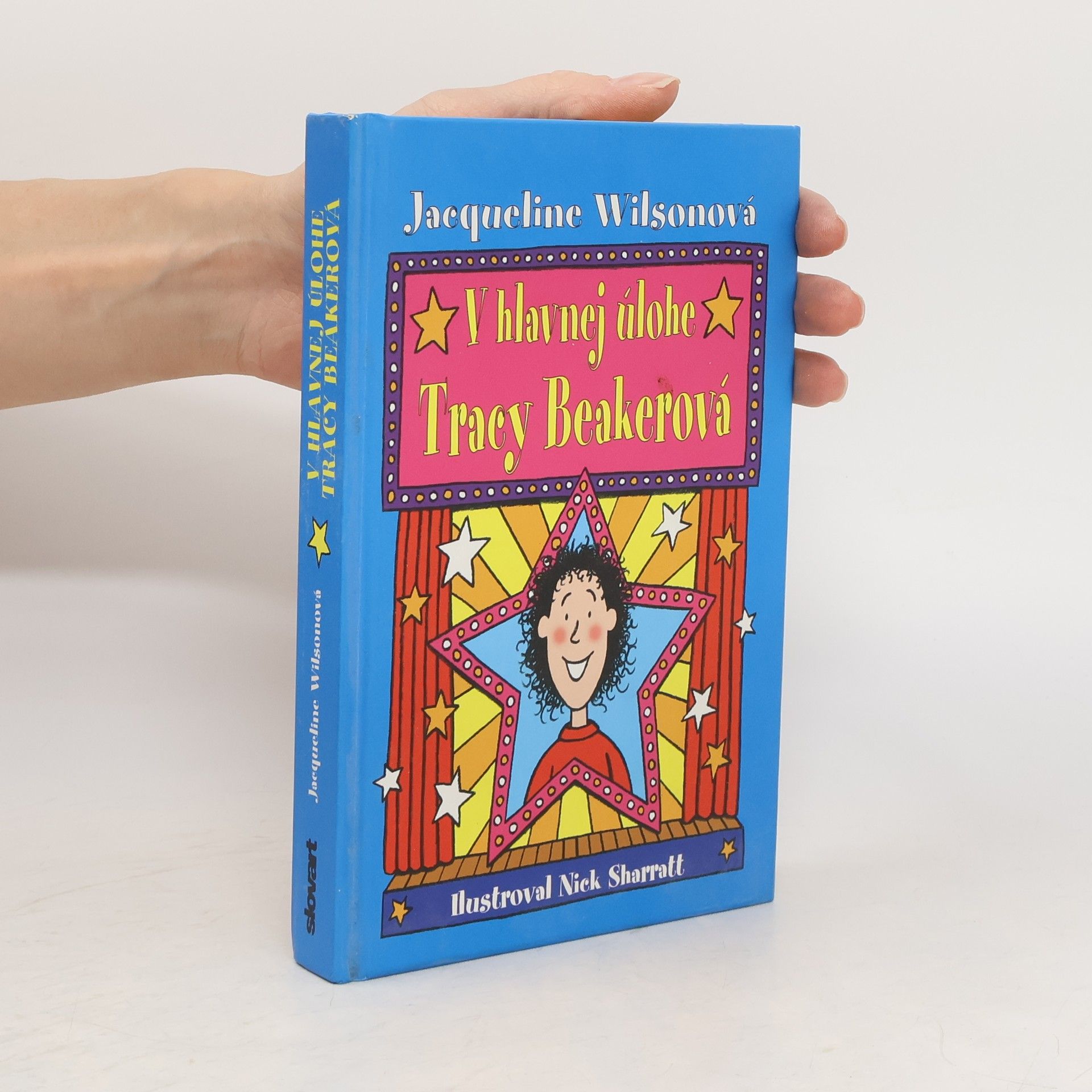 Jacqueline Wilson V hlavnej úlohe Tracy Beakerová