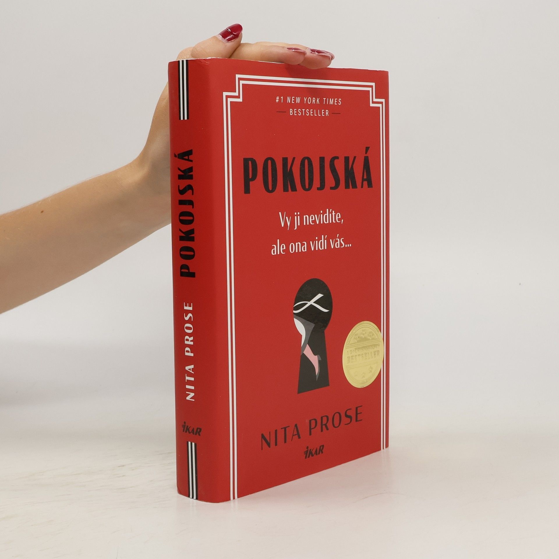 Nita Prose Pokojská: vy ji nevidíte, ale ona vidí vás...
