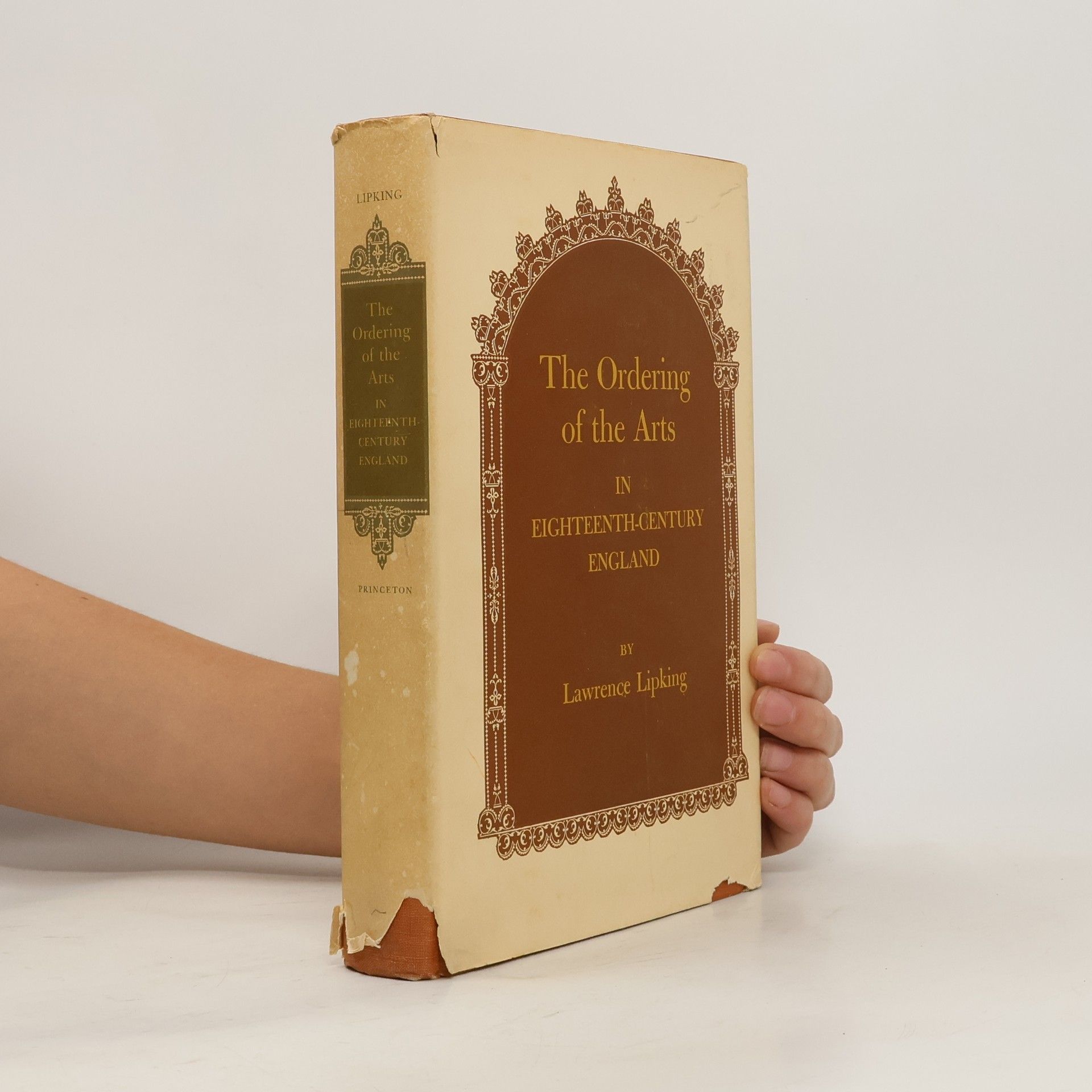 Lawrence Lipking The Ordering of the Arts in Eighteenth-century England