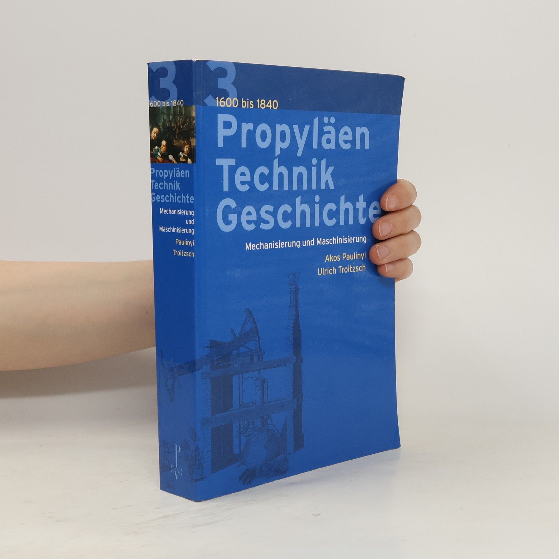 Ákoš Paulinyi Propyläen Technik Geschichte