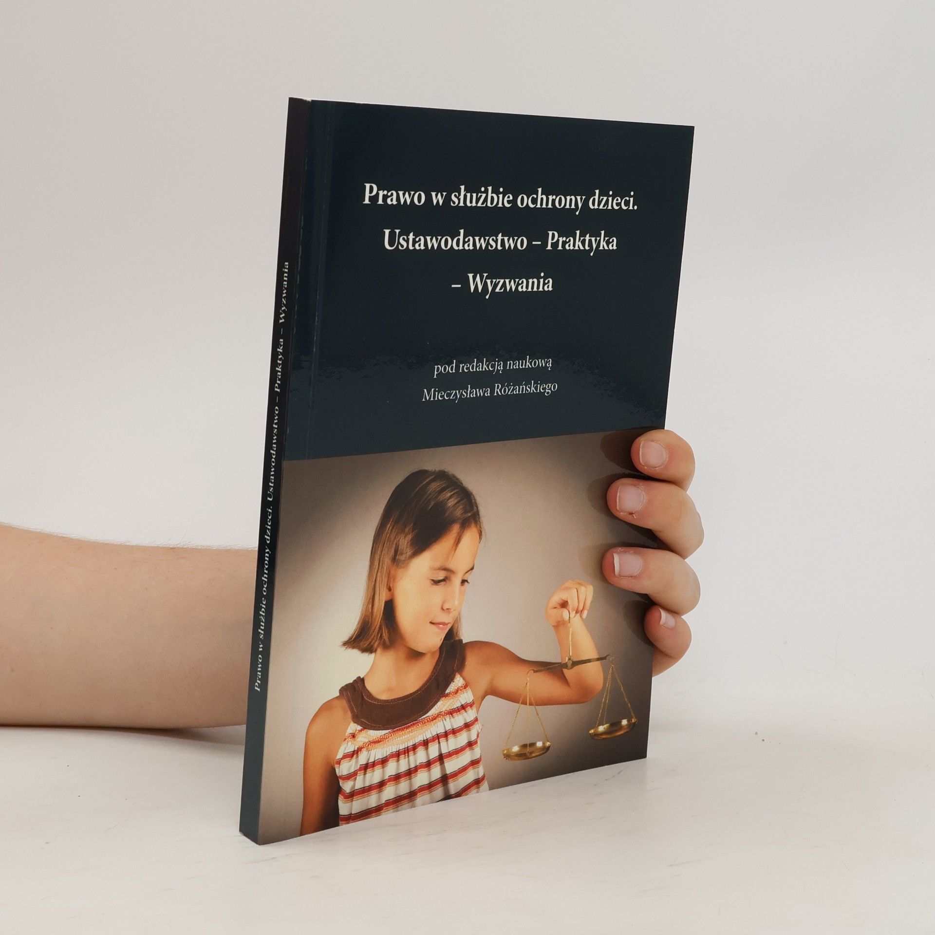 Mieczysław Różański Prawo w służbie ochrony dzieci