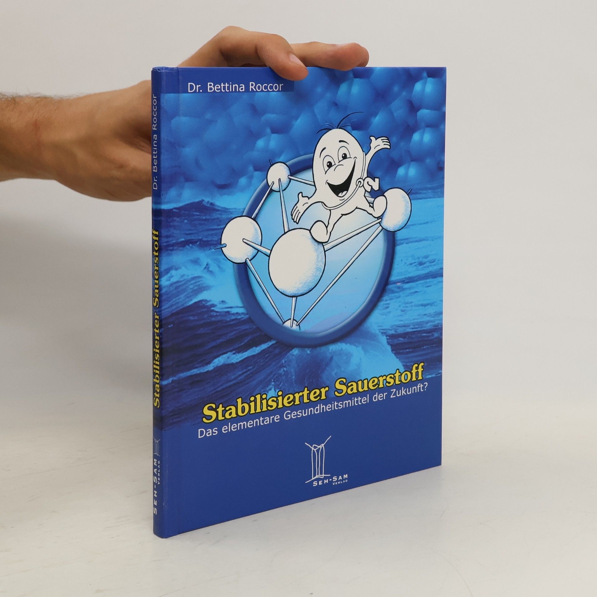 Stabilisierter Sauerstoff