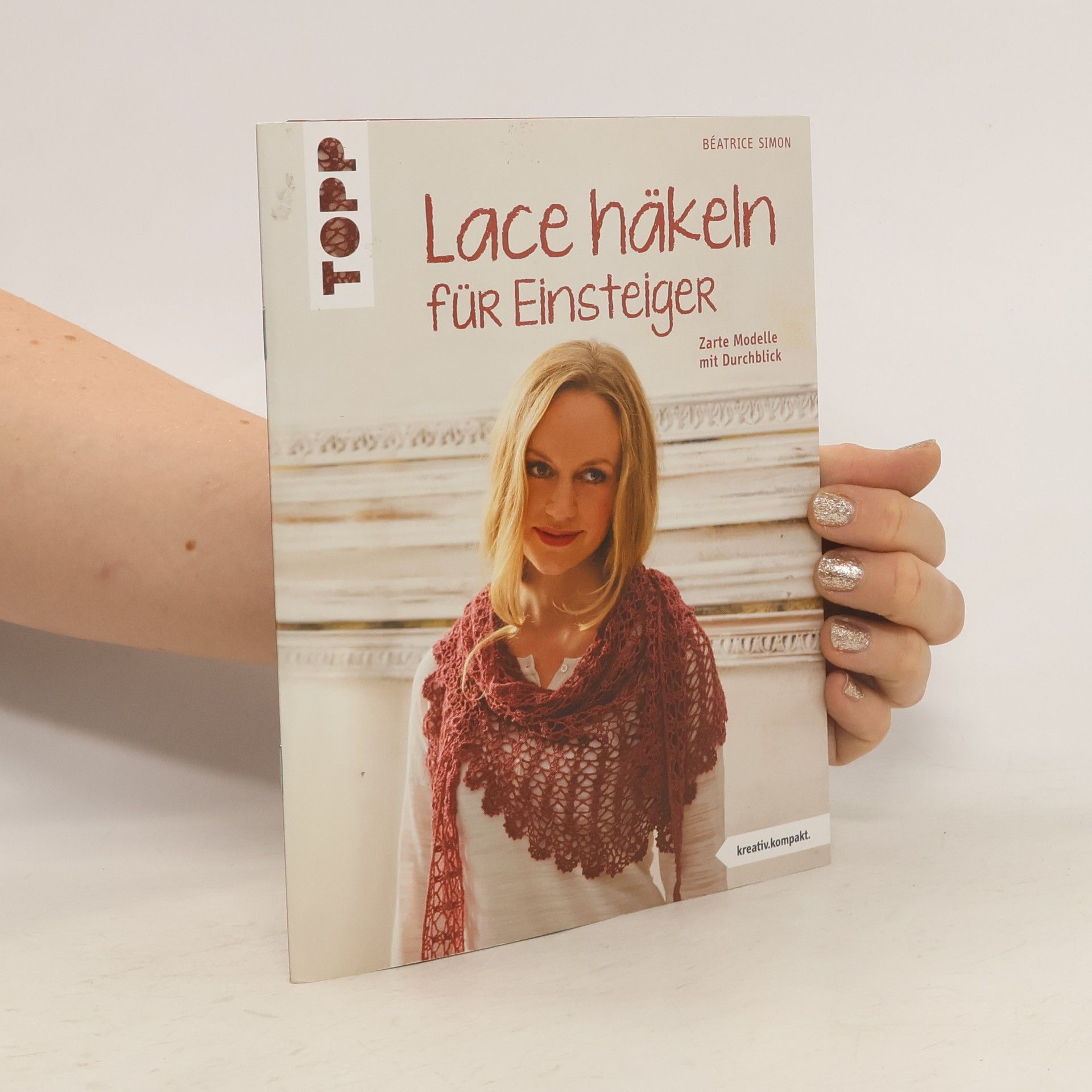 Beatrice Simon Lace häkeln für Einsteiger
