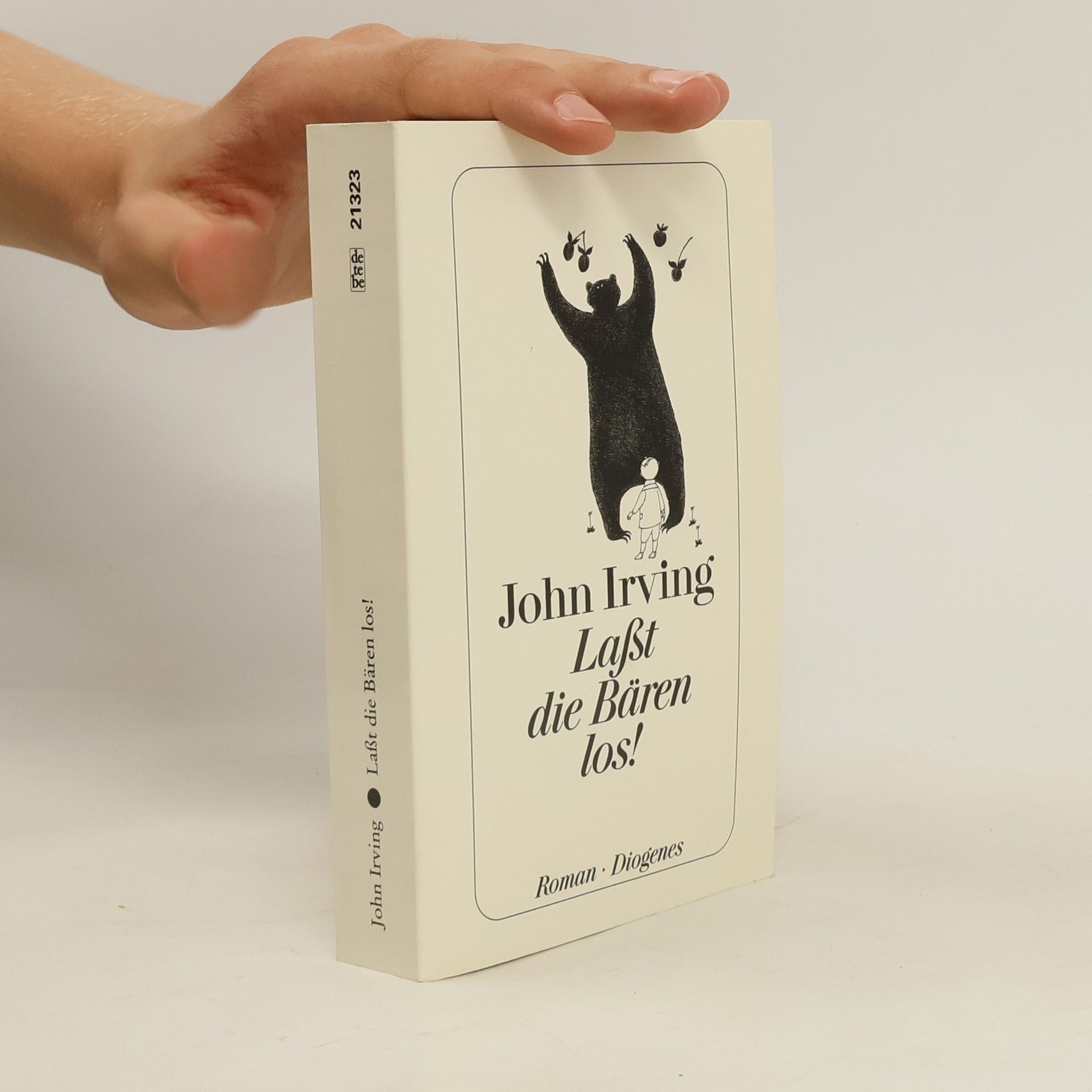 John Irving Laßt Den Baren Los