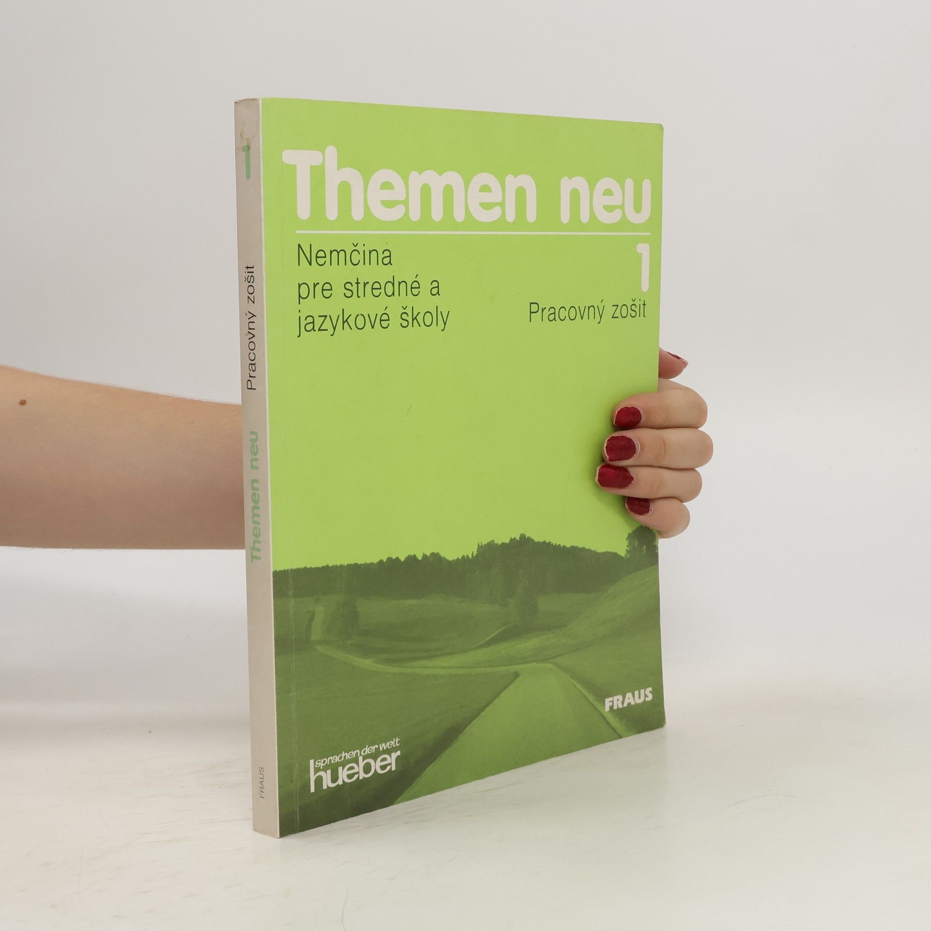 Hartmut Aufderstrasse Themen neu : Nemčina pre stredné a jazykové školy : Pracovný zošit 1