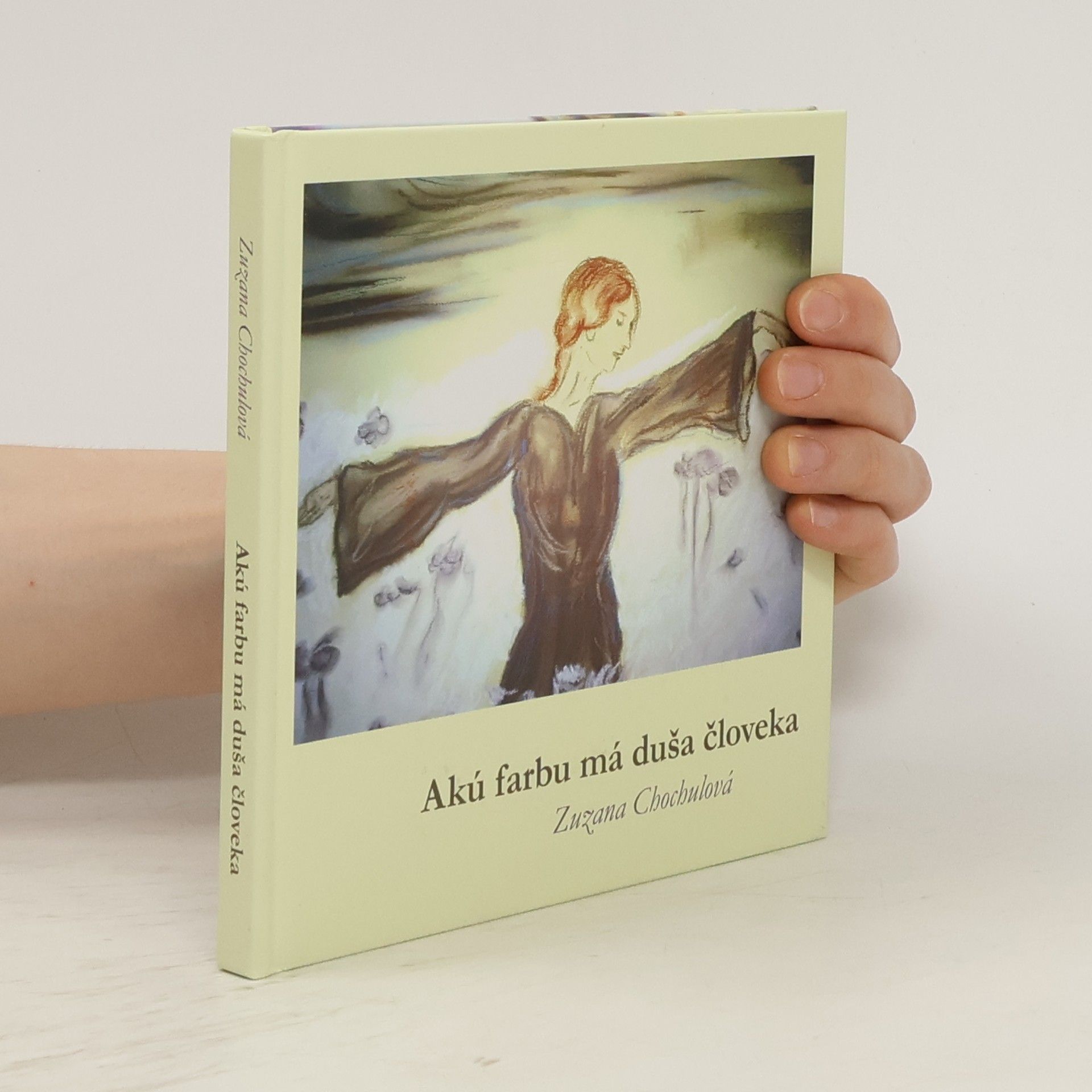 Zuzana Chochulová Akú farbu má duša človeka