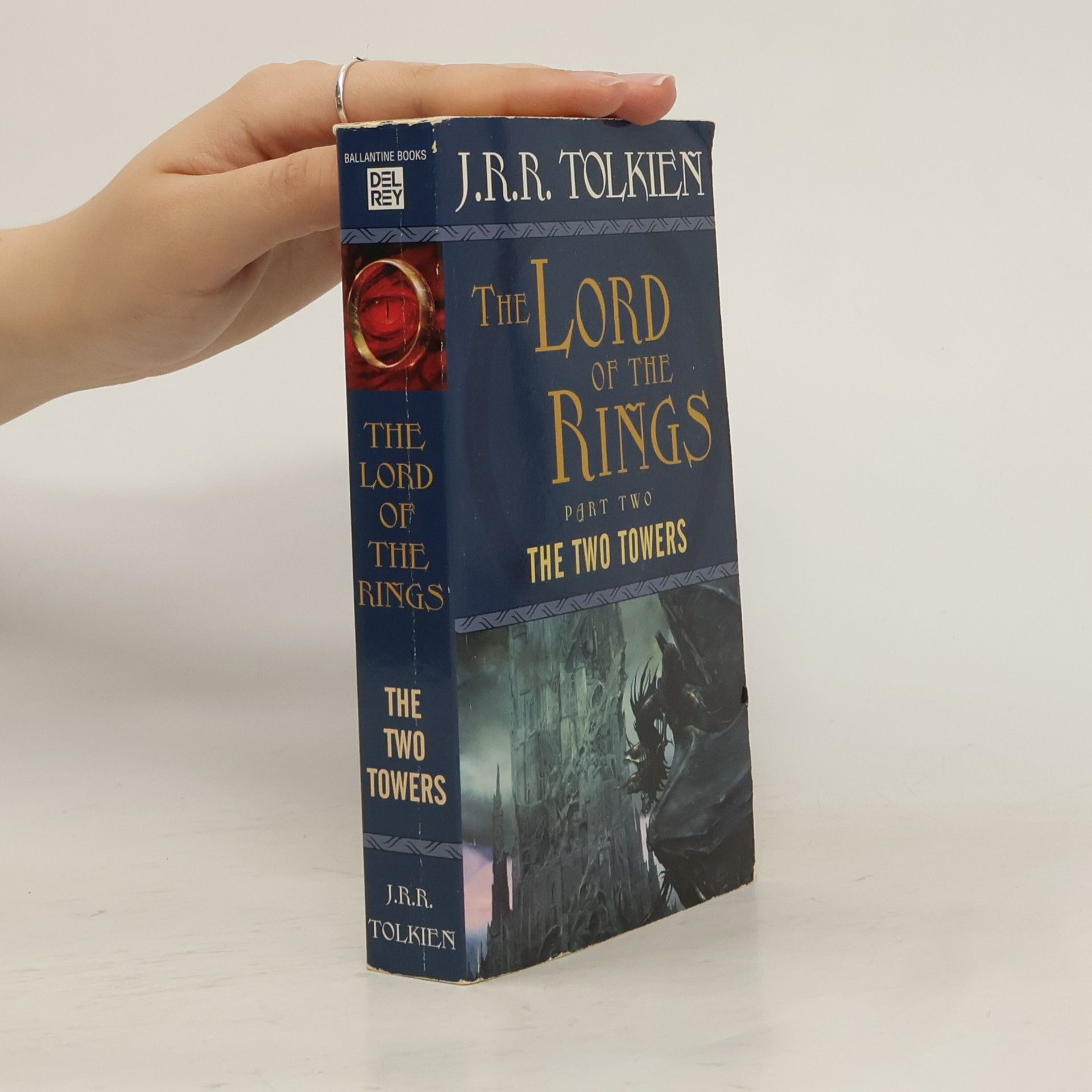 J. R. R. Tolkien The Lord of the Rings. The Two Towers