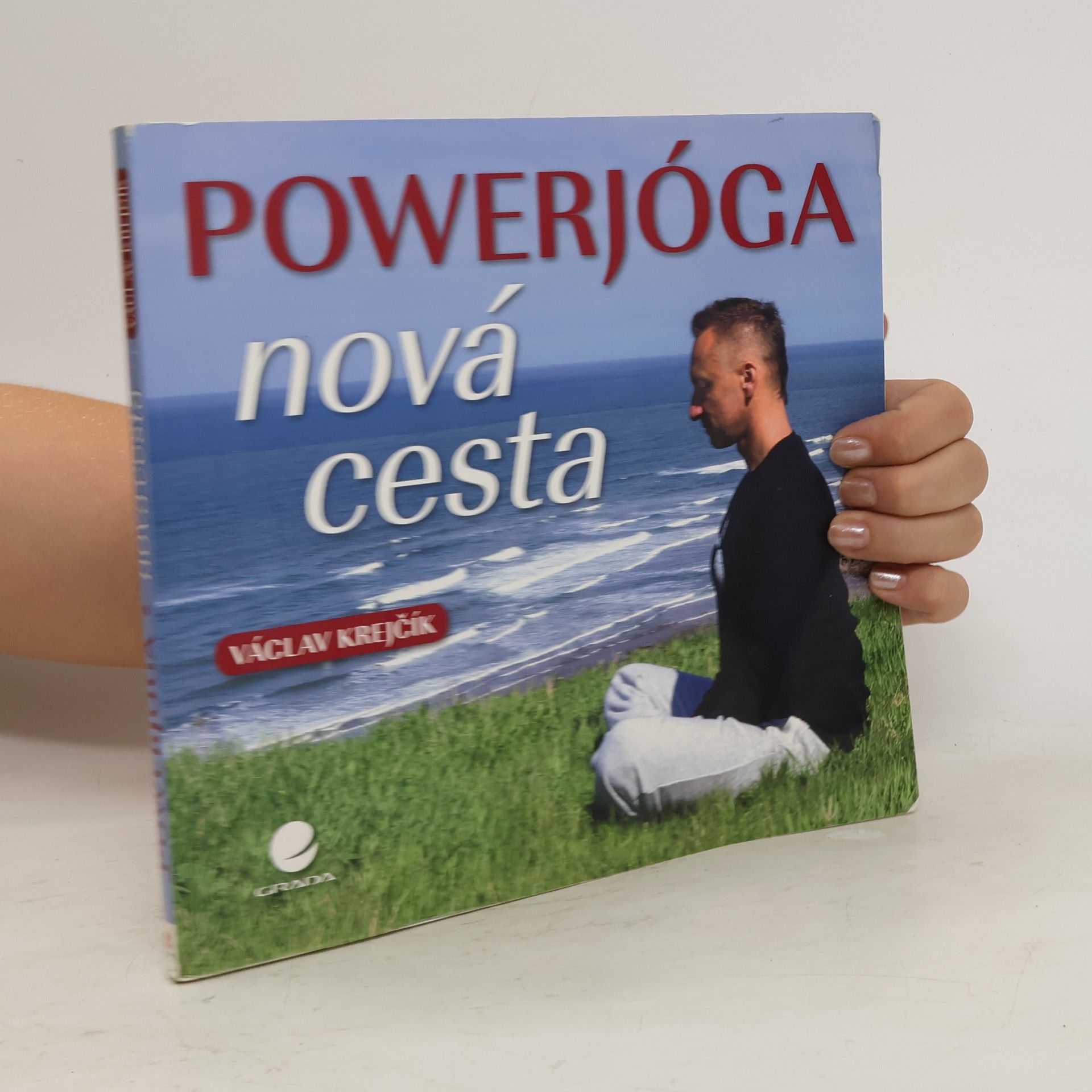 Václav Krejčík Powerjóga. Nová cesta