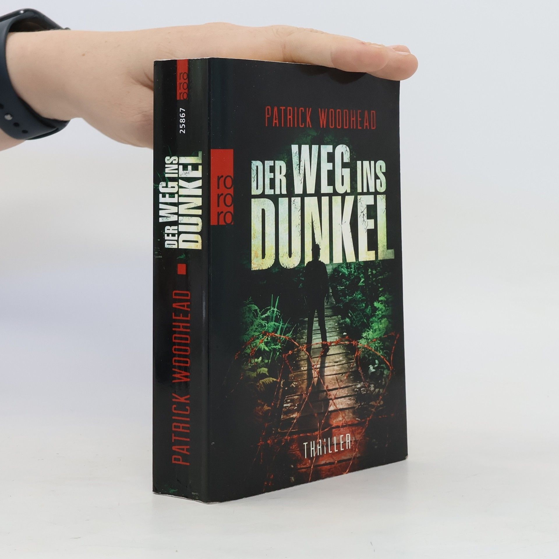 Patrick Woodhead Der Weg ins Dunkel