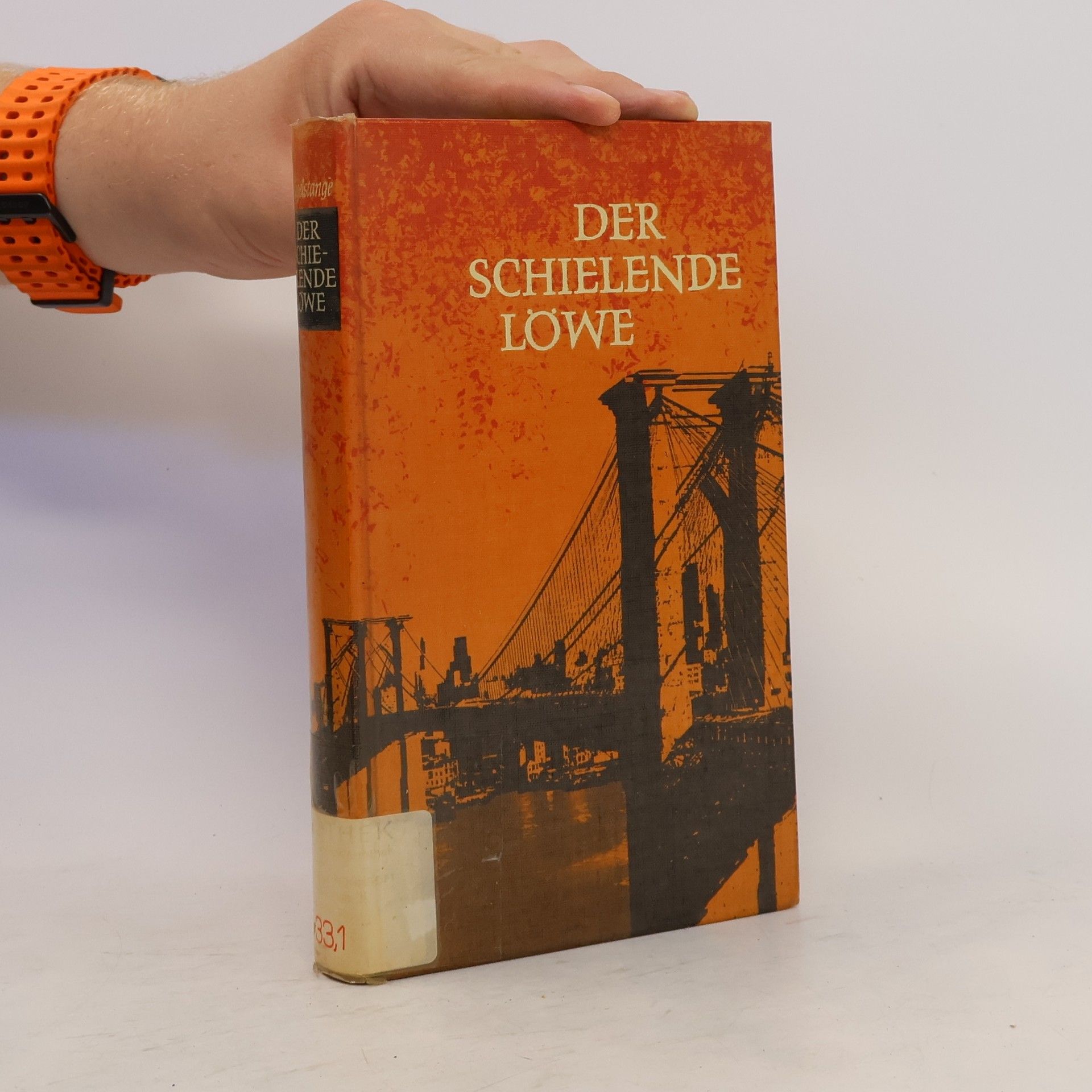 Rudolf Hagelstange Der schielende Löwe