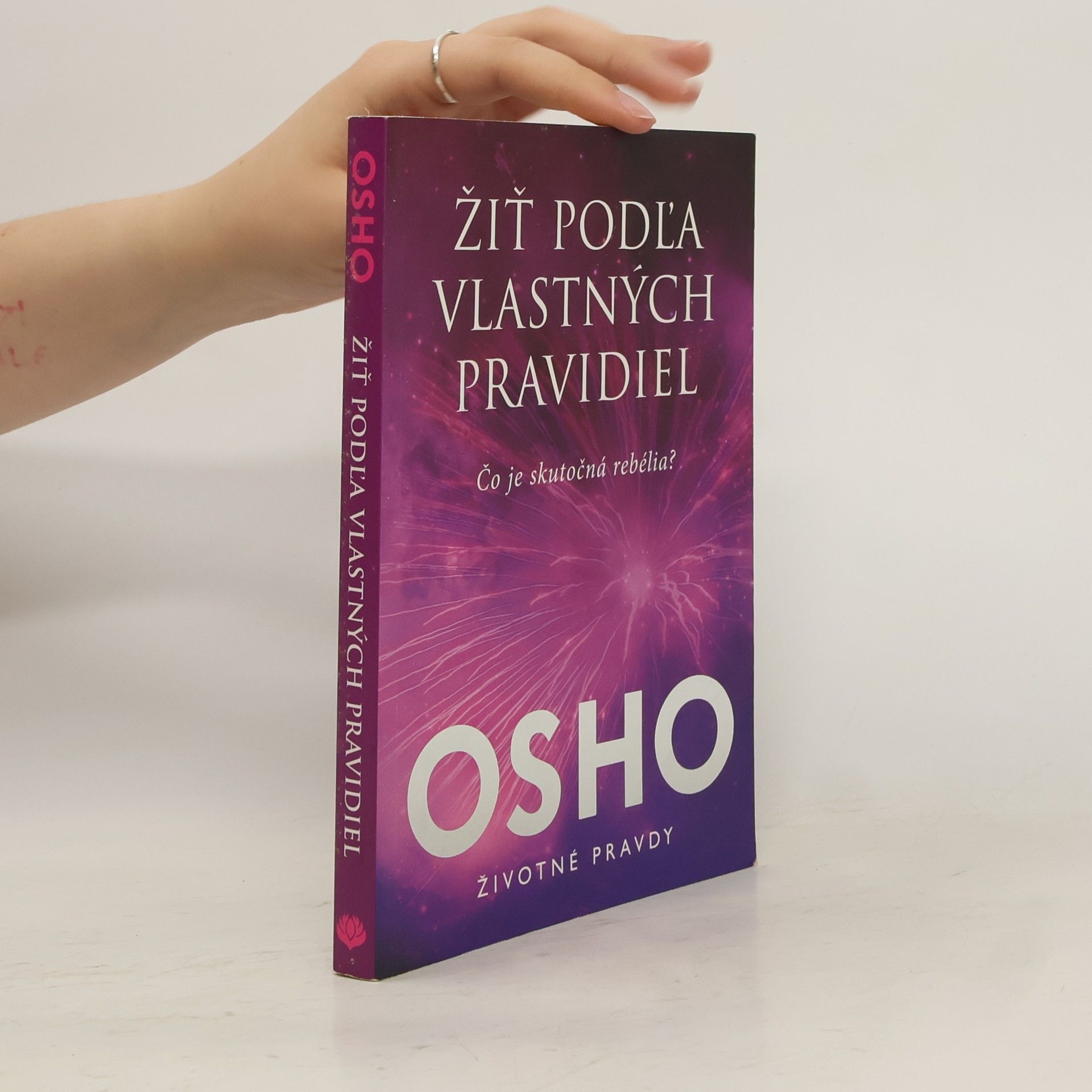 Osho Žiť podľa vlastných pravidiel