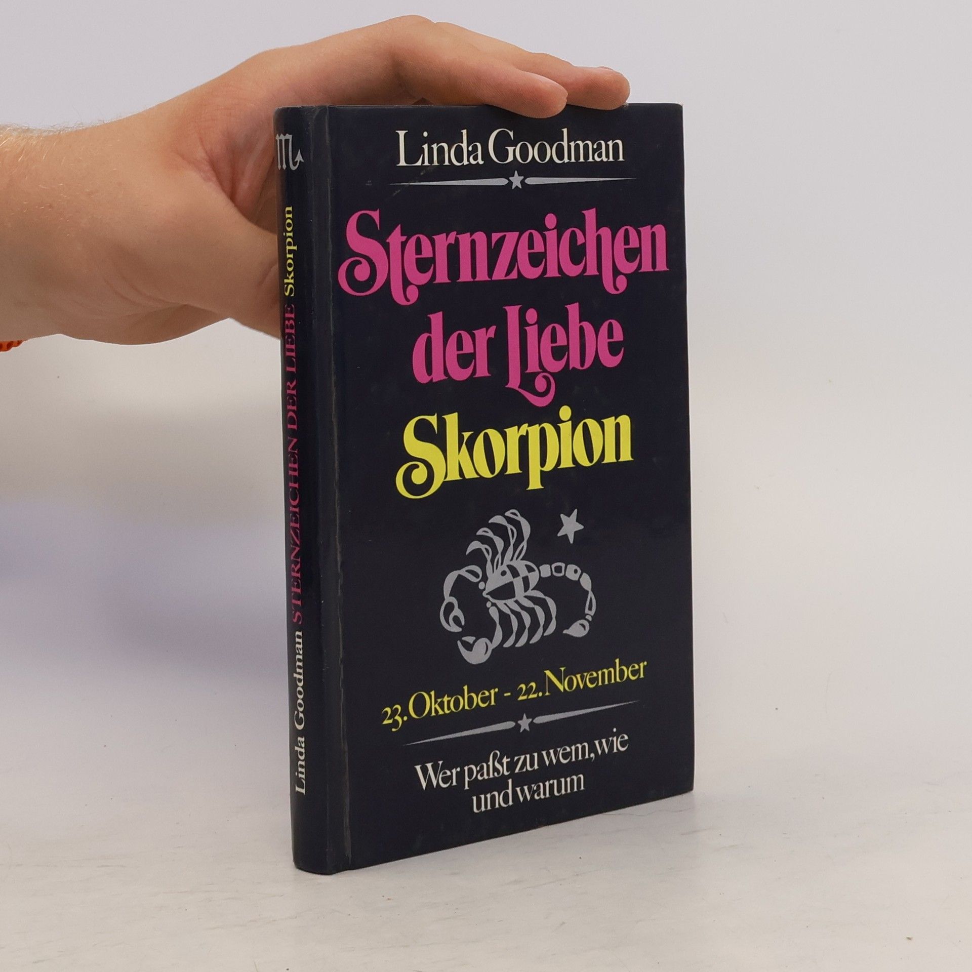 Linda Goodman Sternzeichen der Liebe Skorpion
