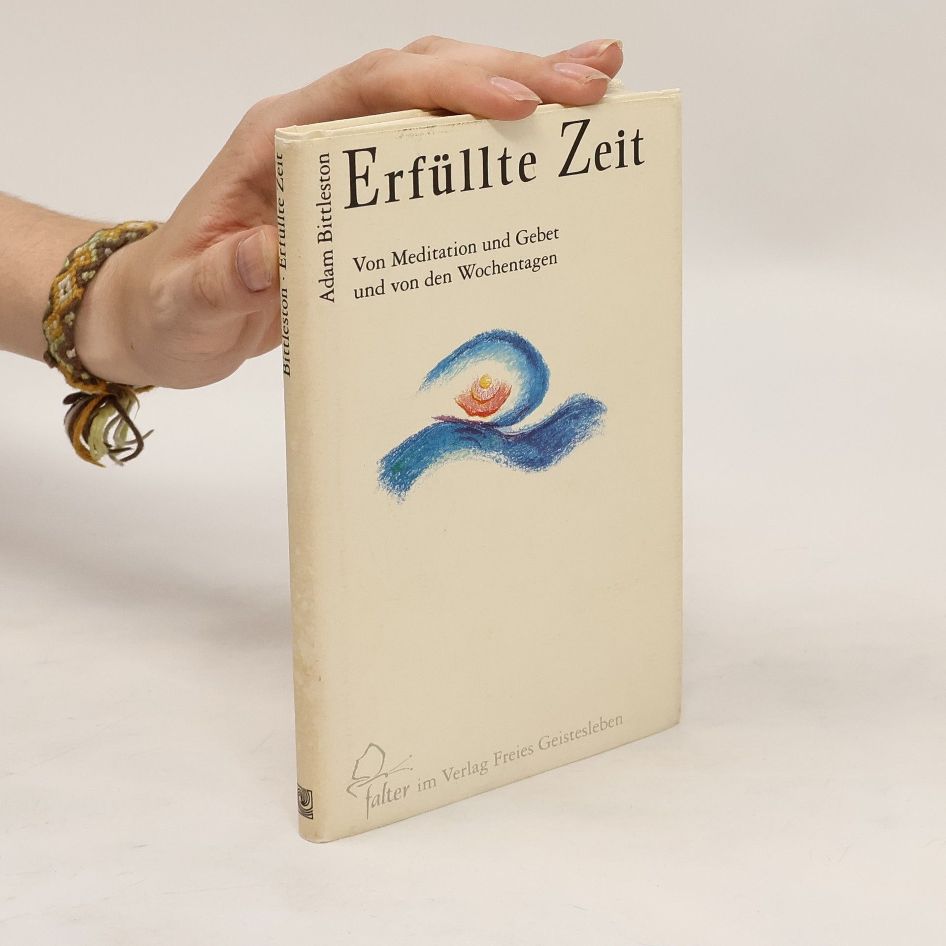 Adam Bittleston Erfüllte Zeit