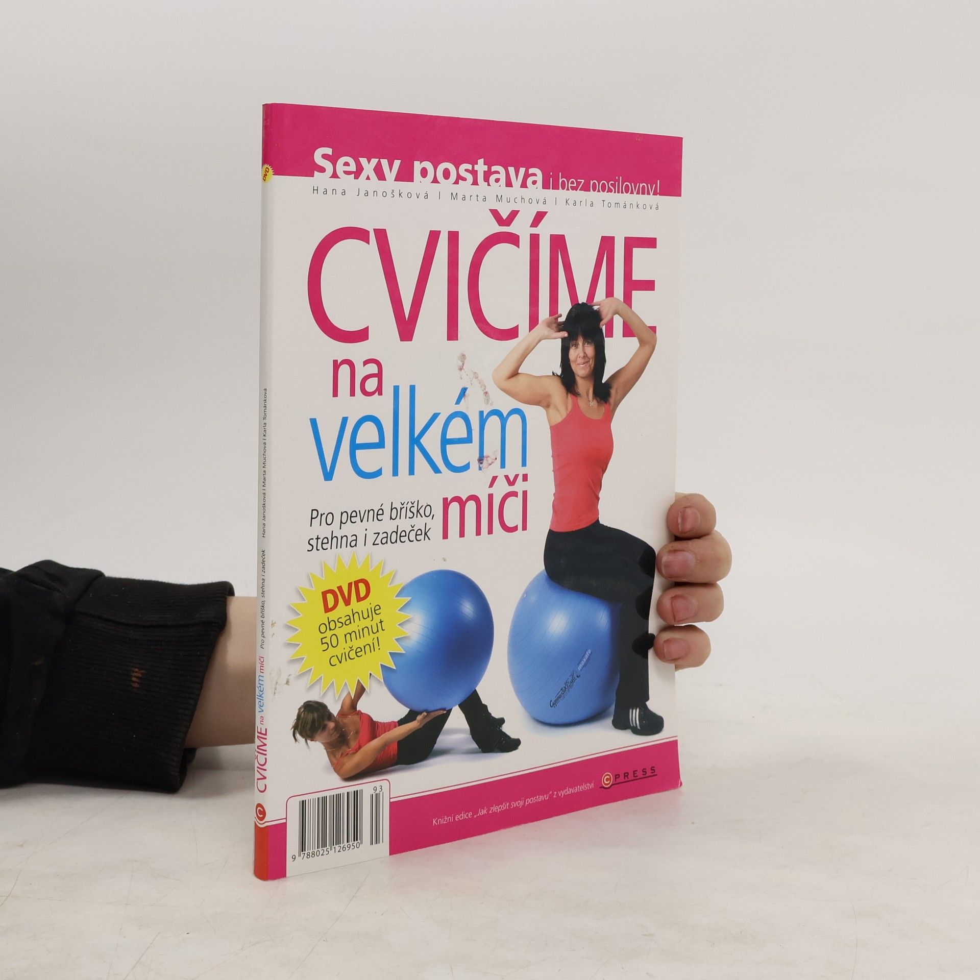 Hana Janošková Cvičíme na velkém míči