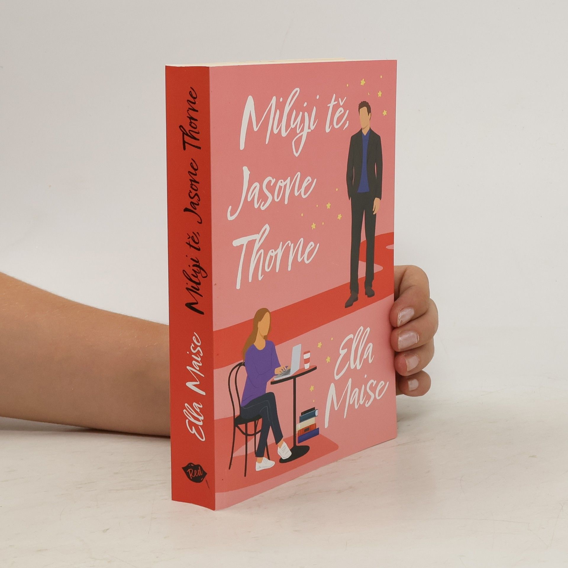 Kristina Kasalová Miluji tě, Jasone Thorne