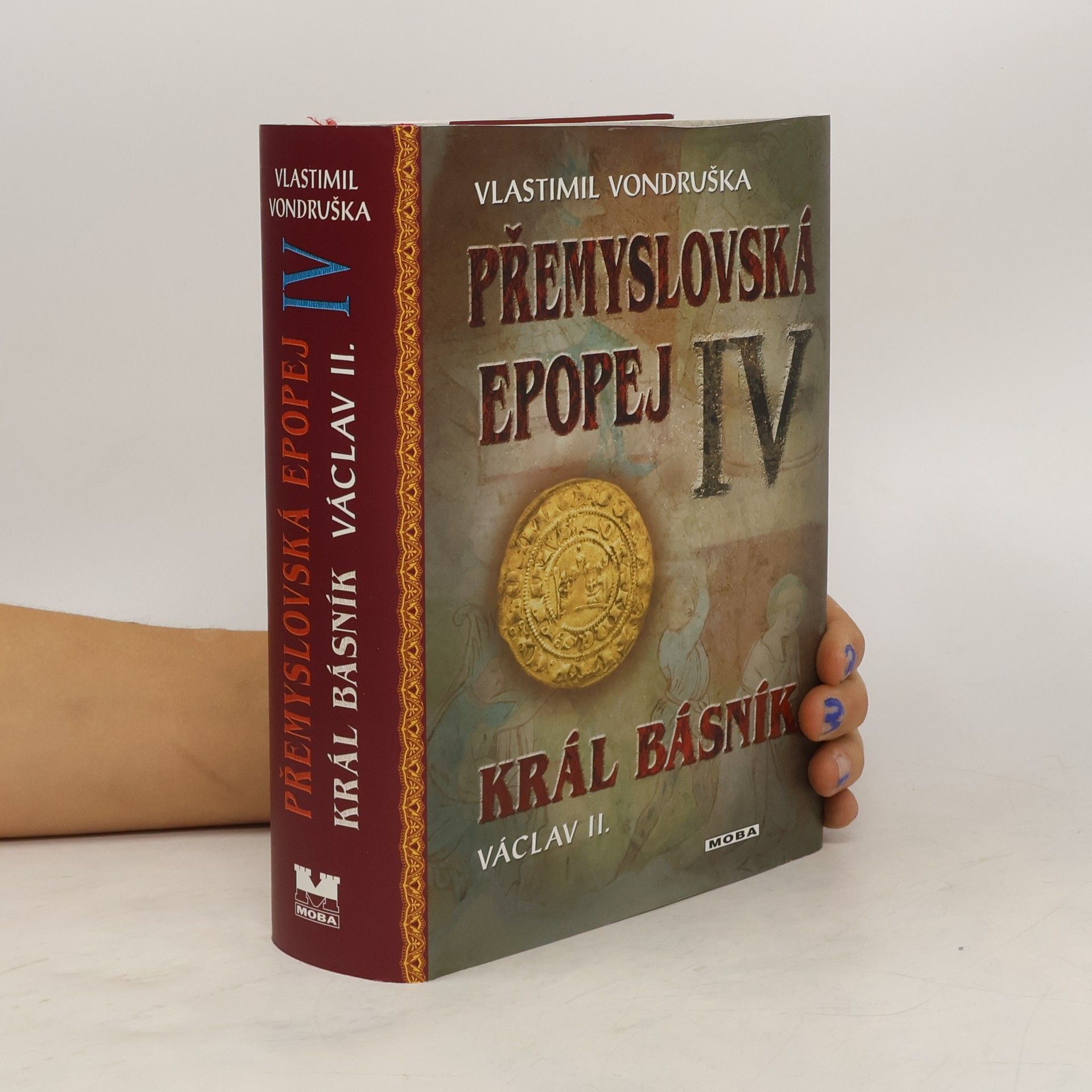 Vlastimil Vondruška Přemyslovská epopej IV.