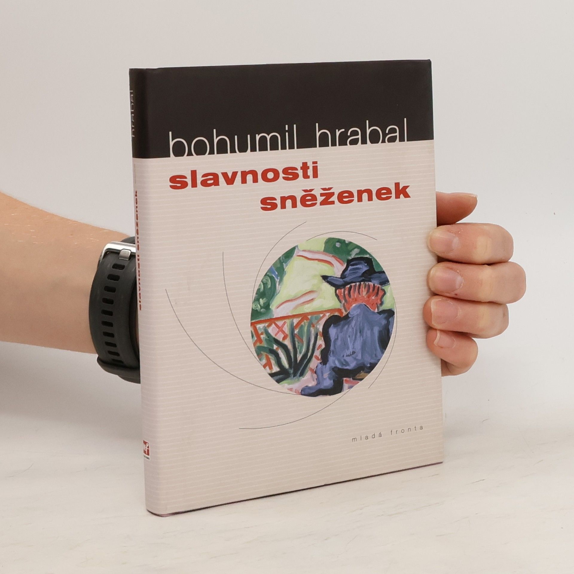 Bohumil Hrabal Slavnosti sněženek