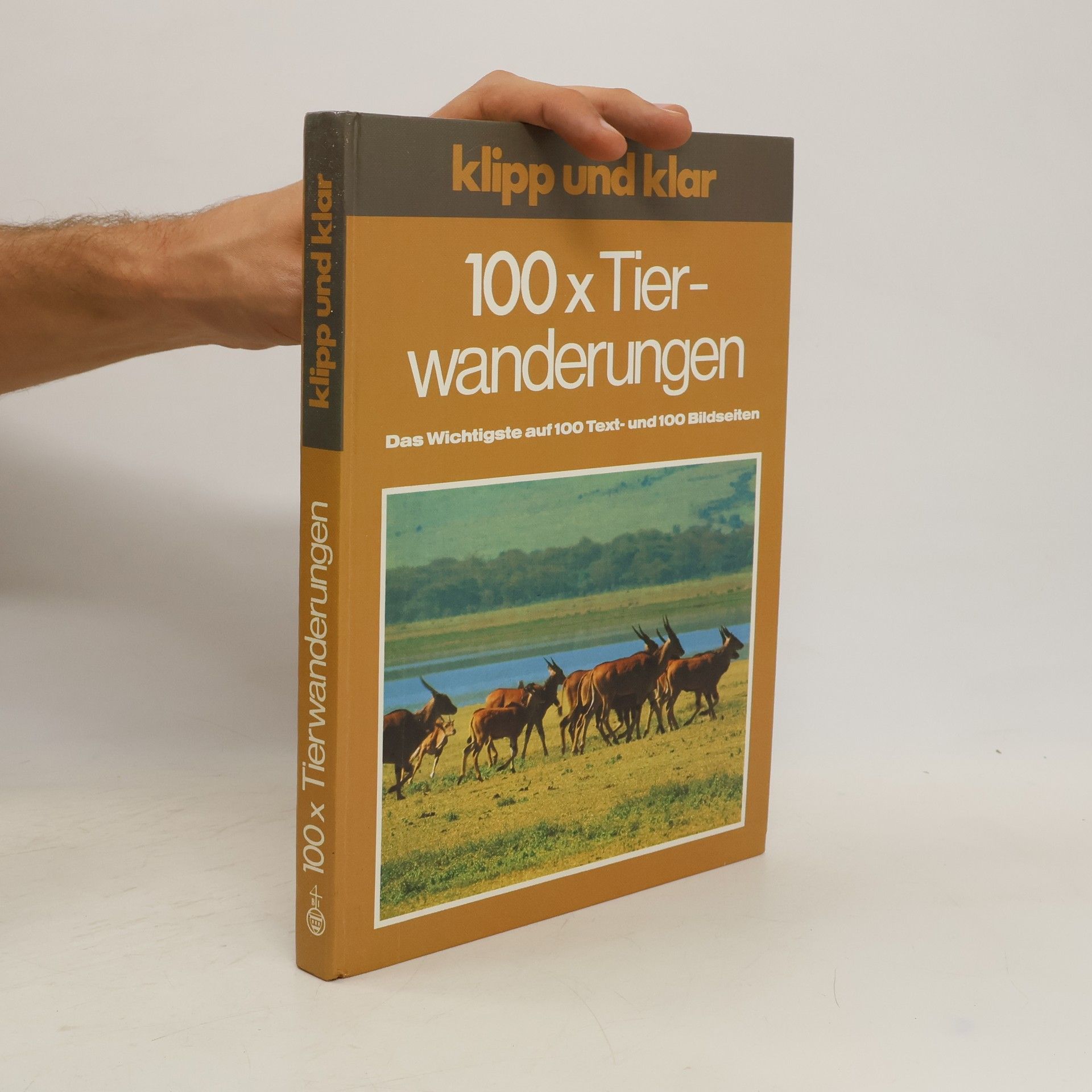 Autorenkollektiv 100x Tierwanderungen