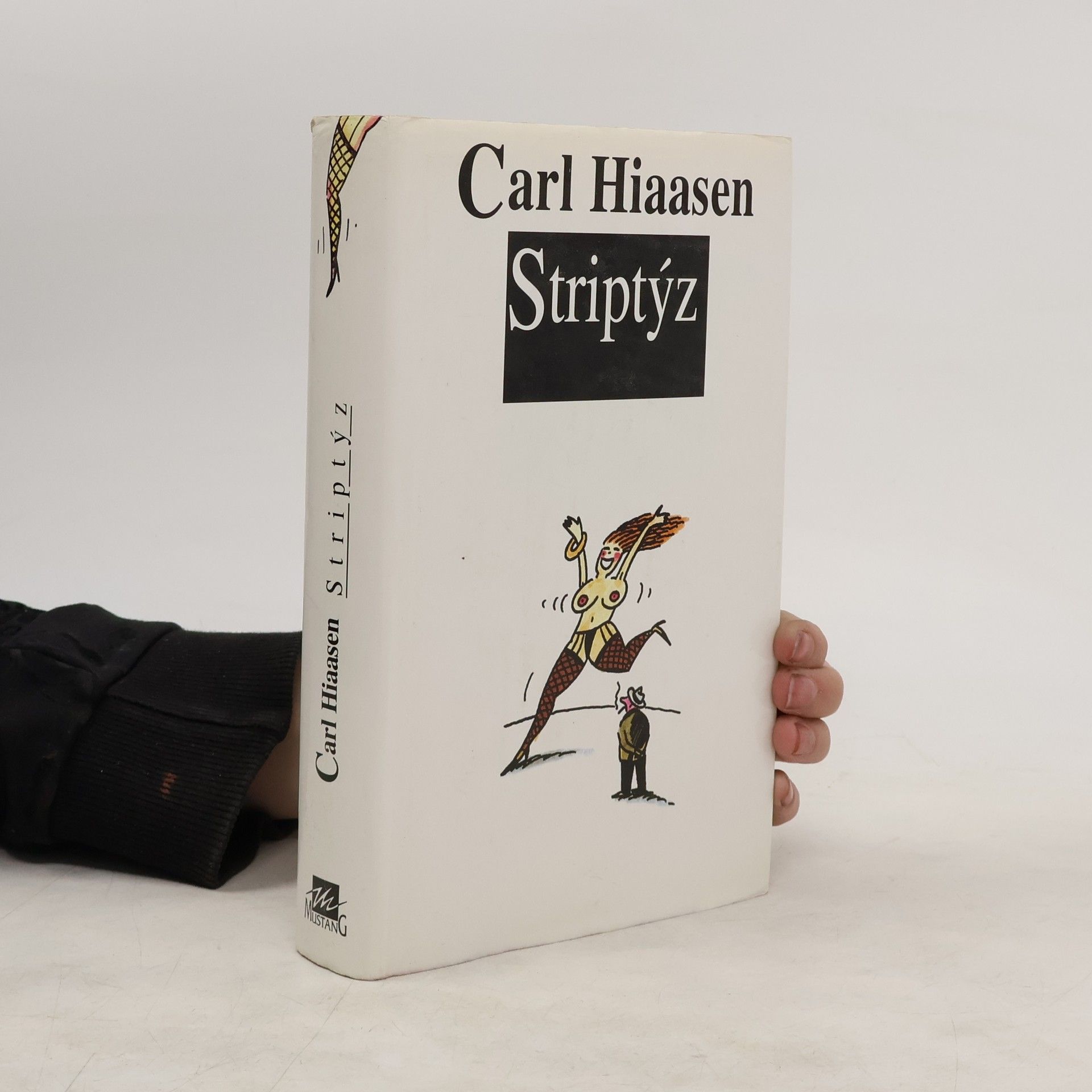 Carl Hiaasen Striptýz
