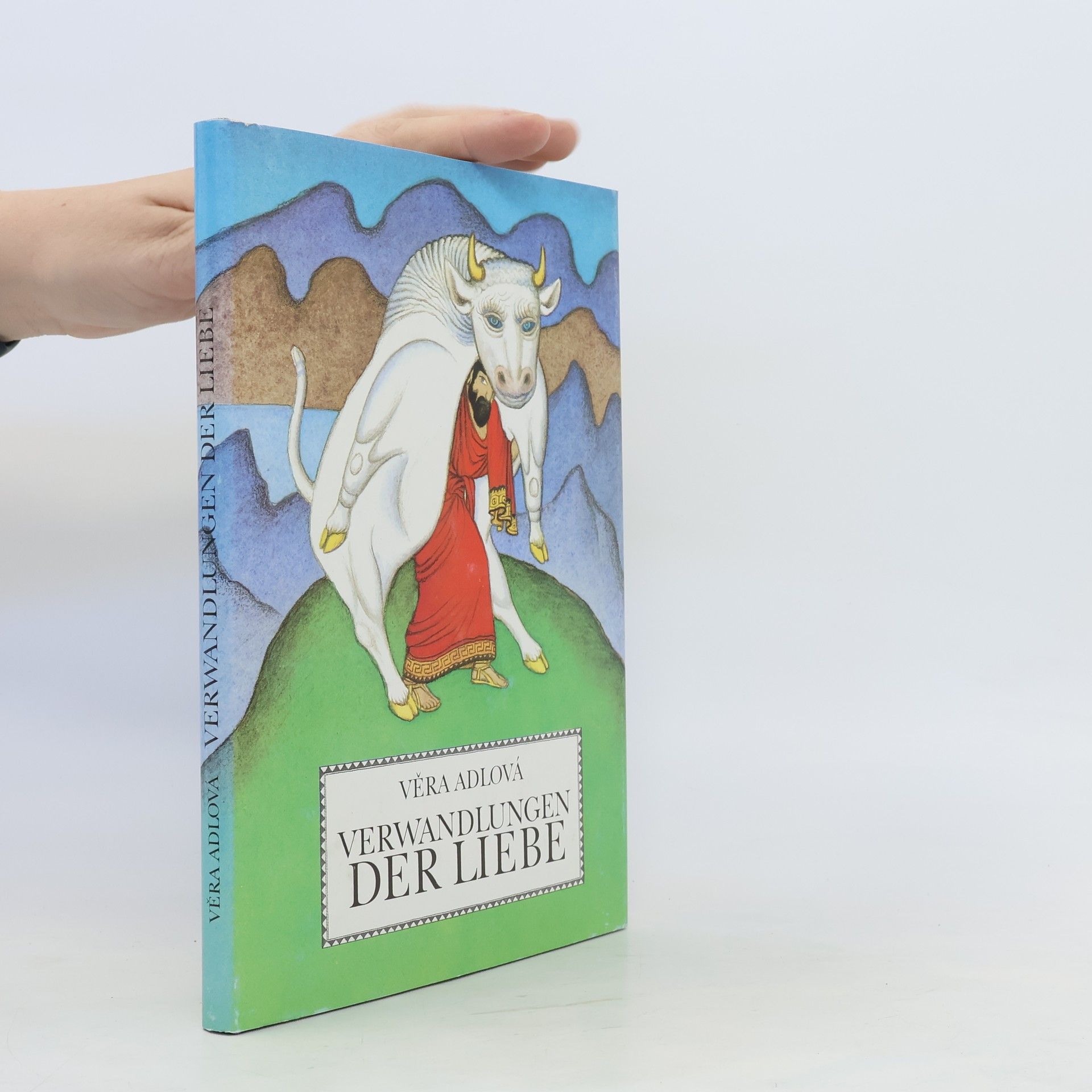 Věra Adlová Verwandlungen der Liebe