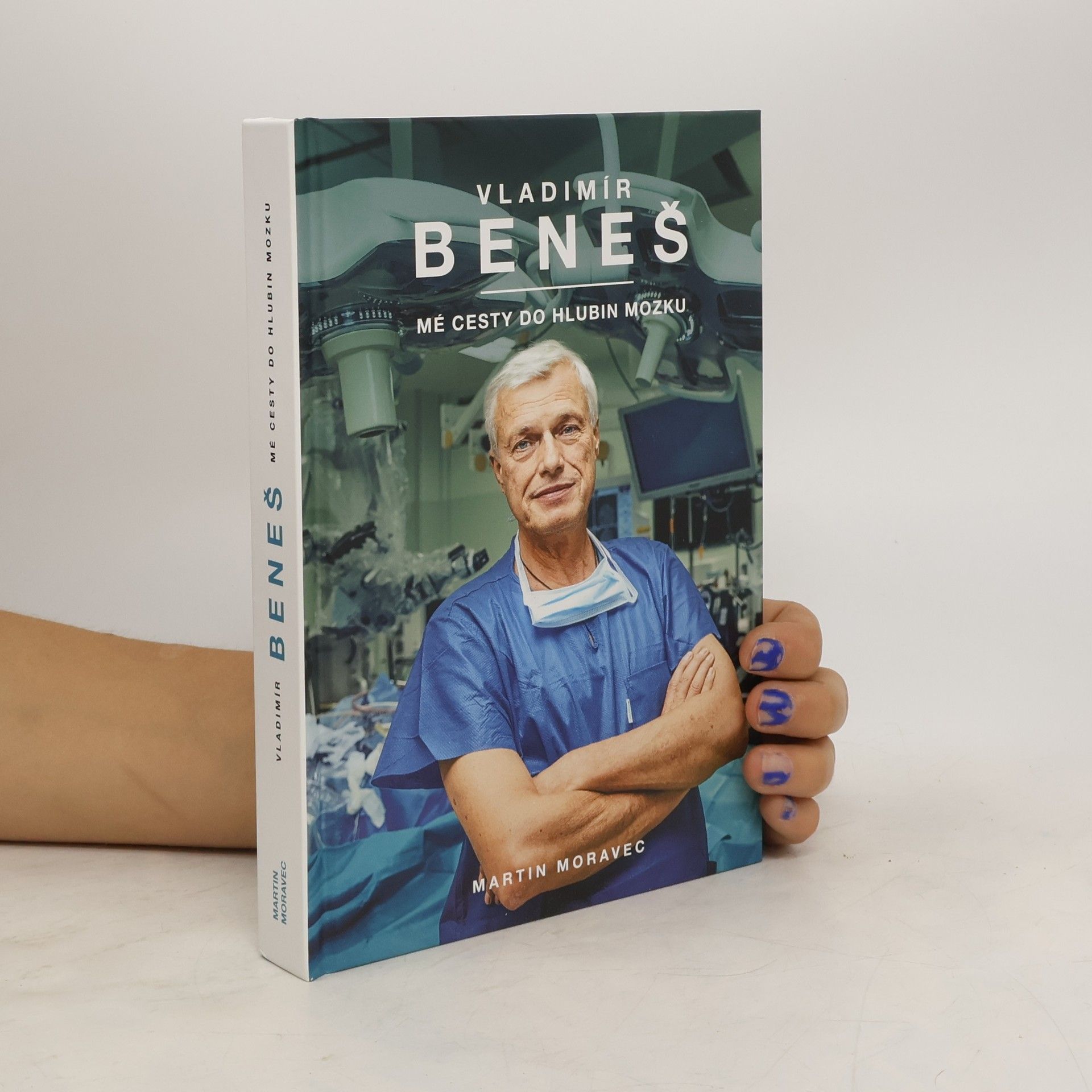 Vladimír Beneš Vladimír Beneš. Mé cesty do hlubin mozku