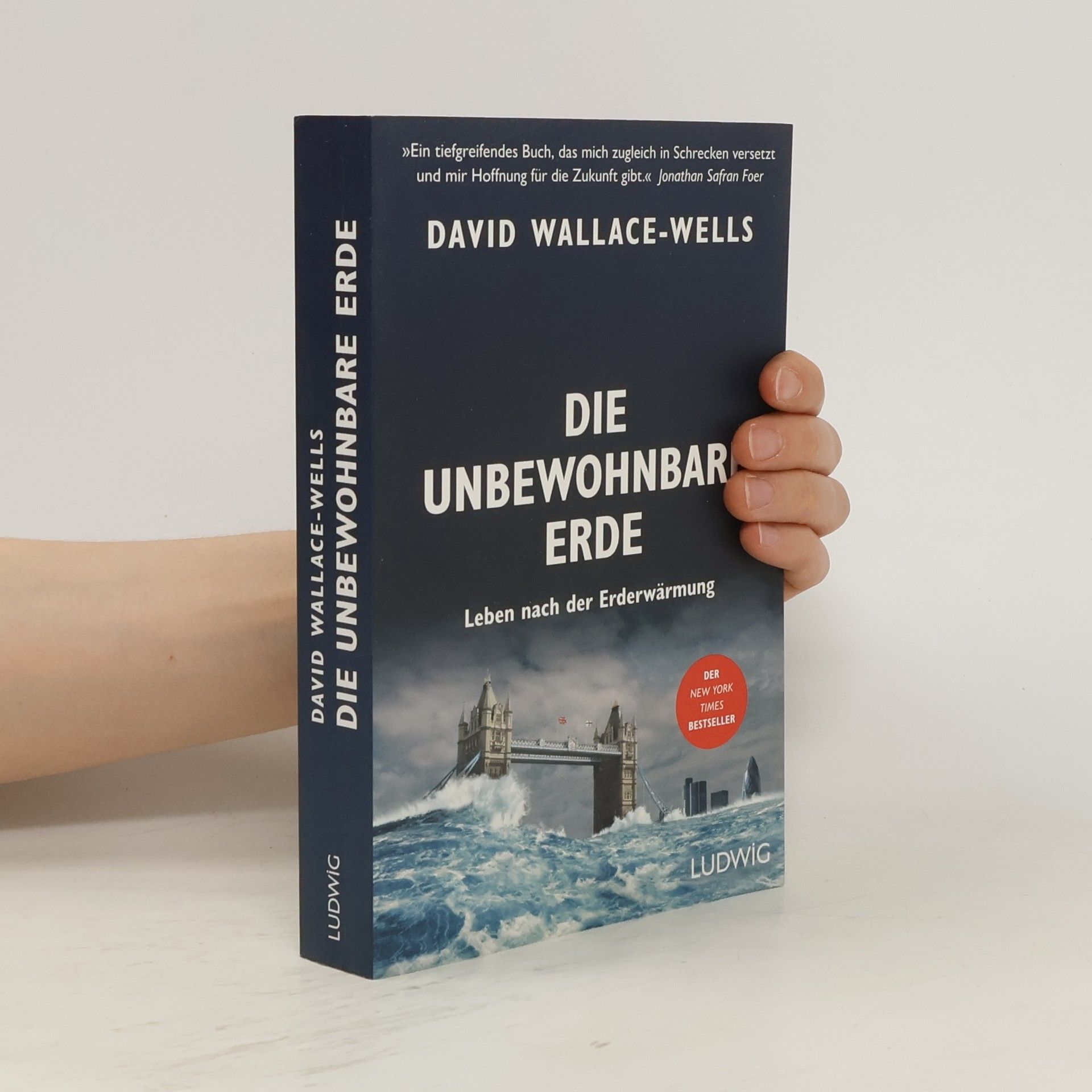 David Wallace-Wells Die unbewohnbare Erde
