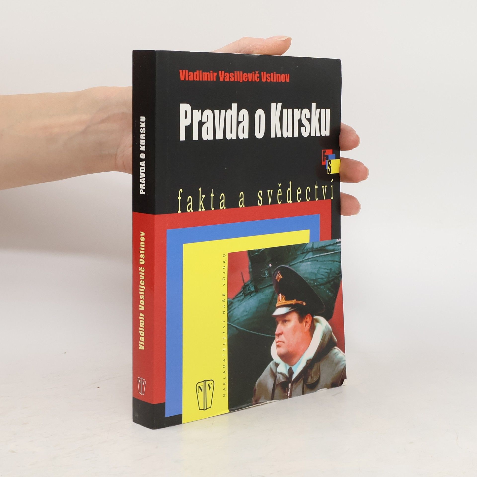 Vladimir Vasil jevič Ustinov Pravda o Kursku