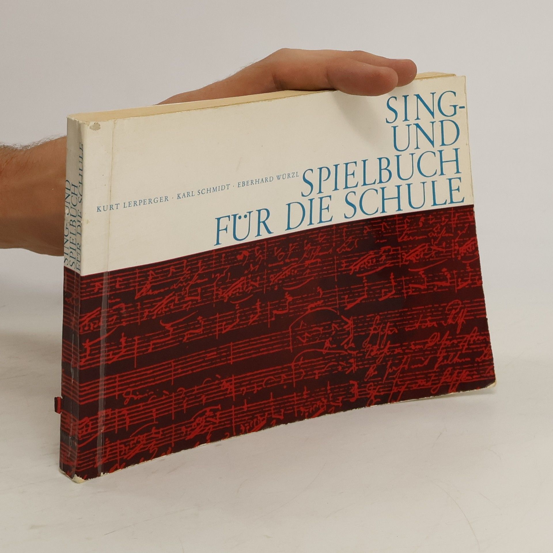 Kurt Lerperger Sing- und Spielbuch für die Schule