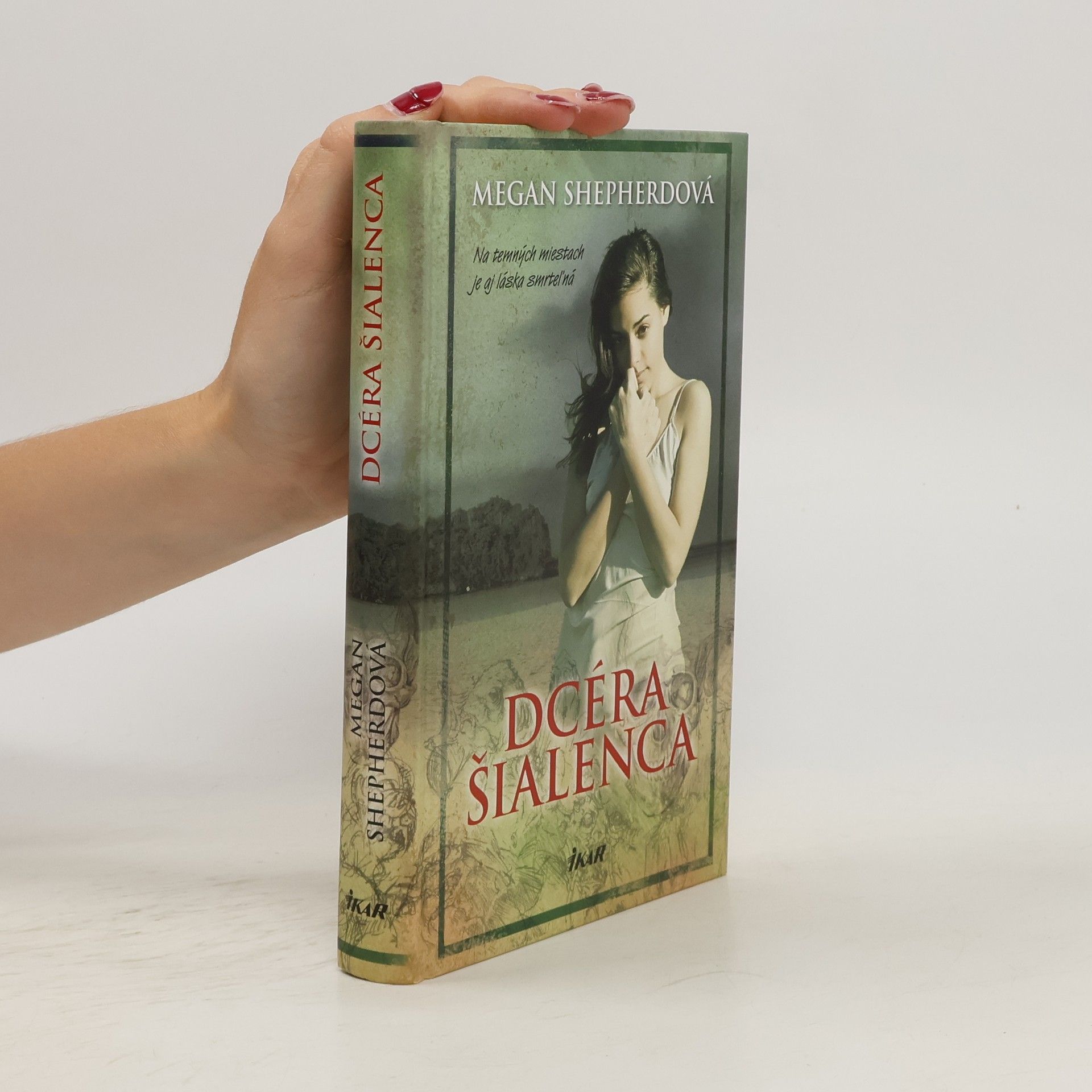 Megan Shepherd Dcéra šialenca