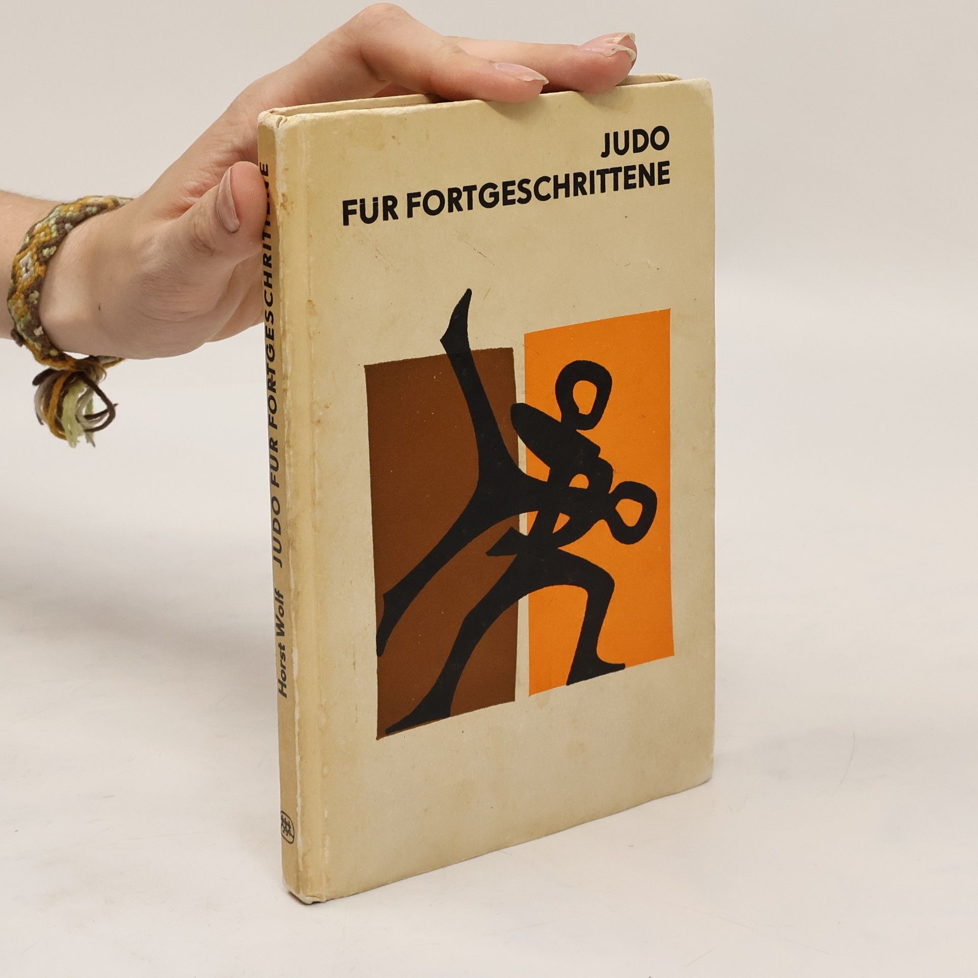 Horst Wolf Judo für Fortgeschrittene