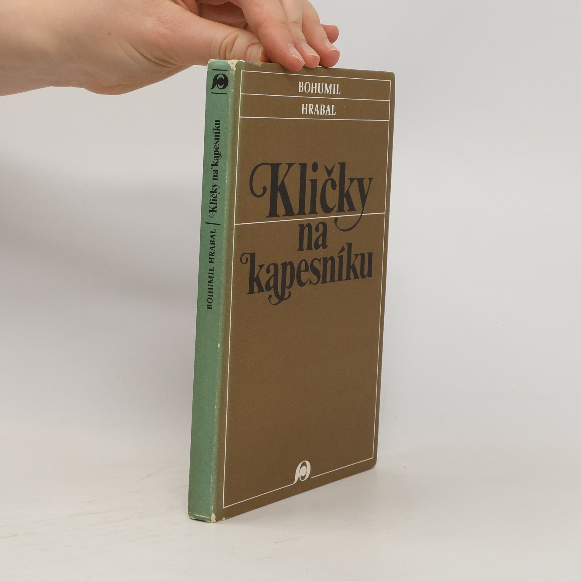 Bohumil Hrabal Kličky na kapesníku