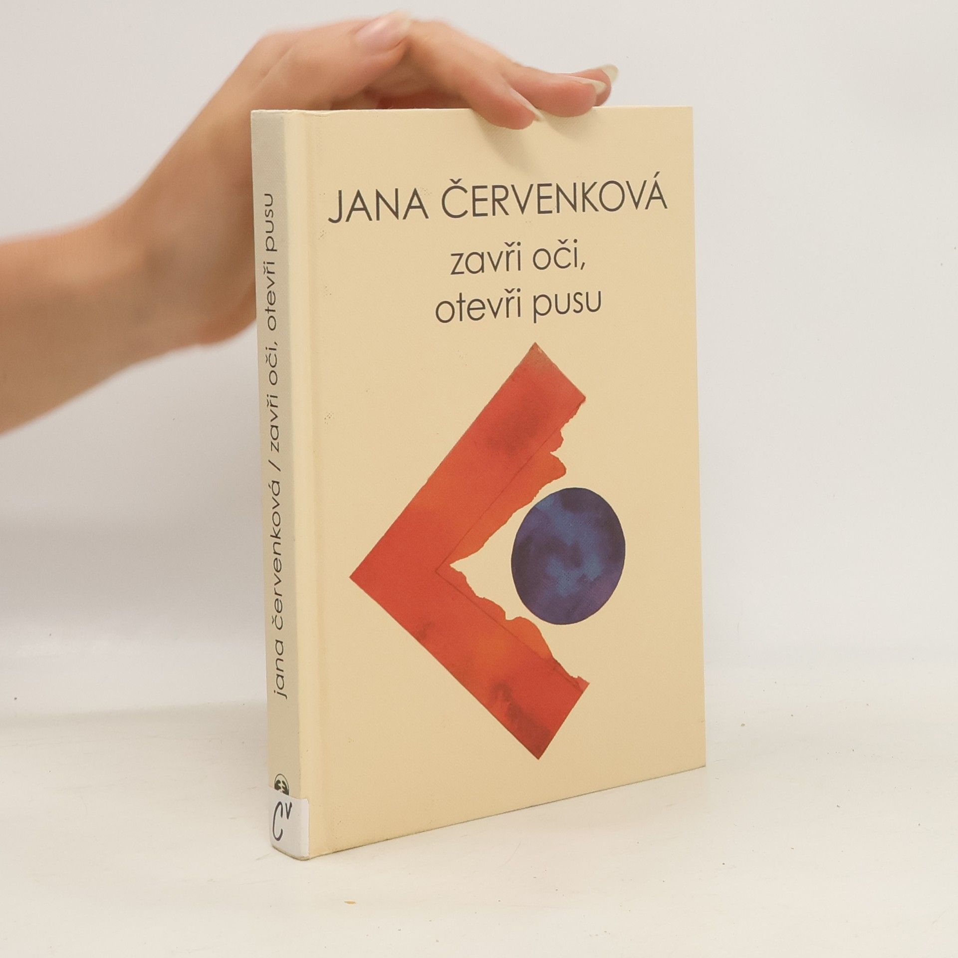 Jana Červenková Zavři oči, otevři pusu