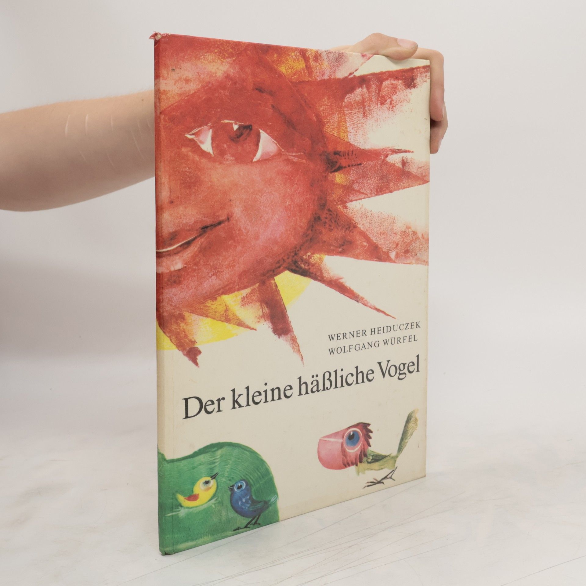 Werner Heiduczek Der kleine häßliche Vogel