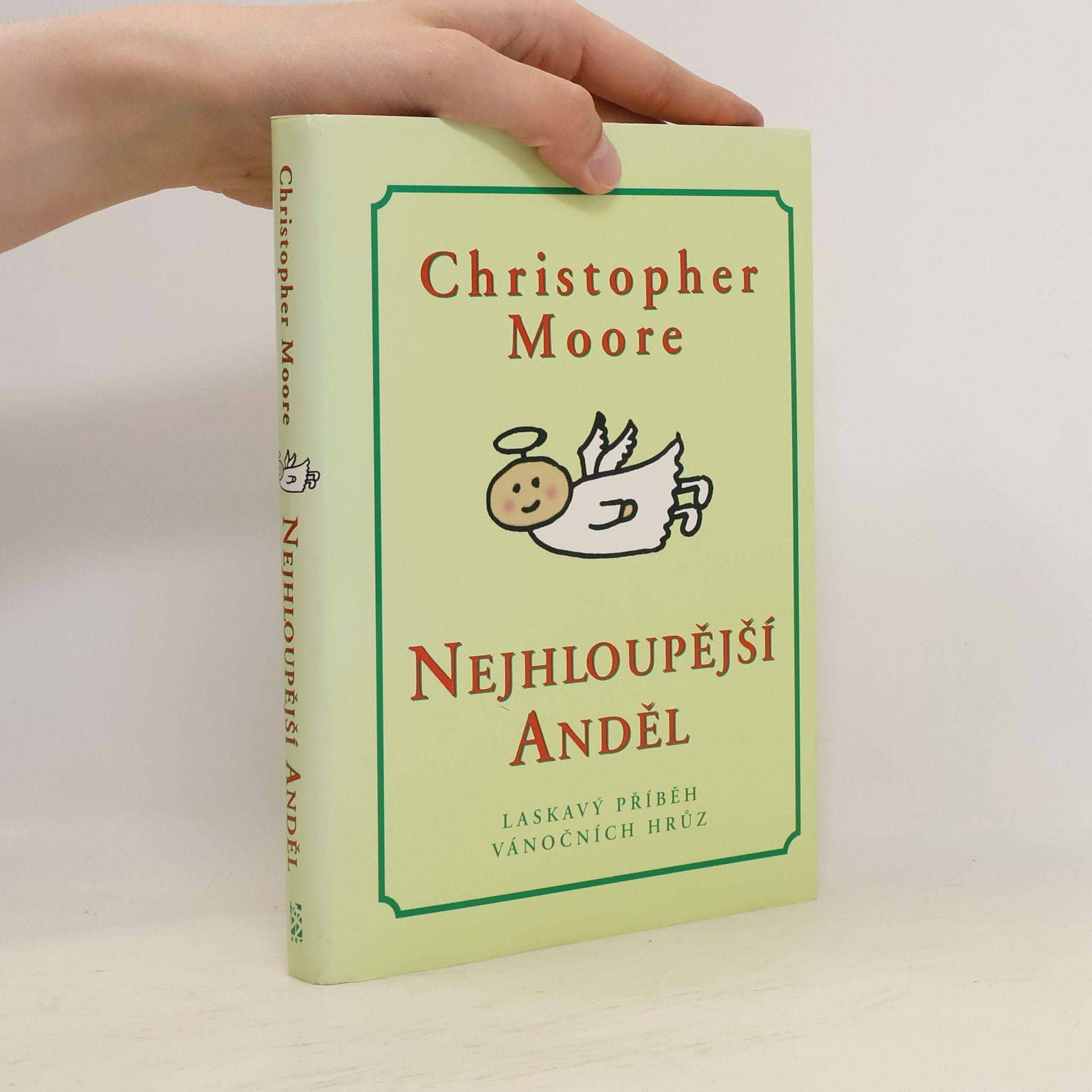 Christopher Moore Nejhloupější anděl