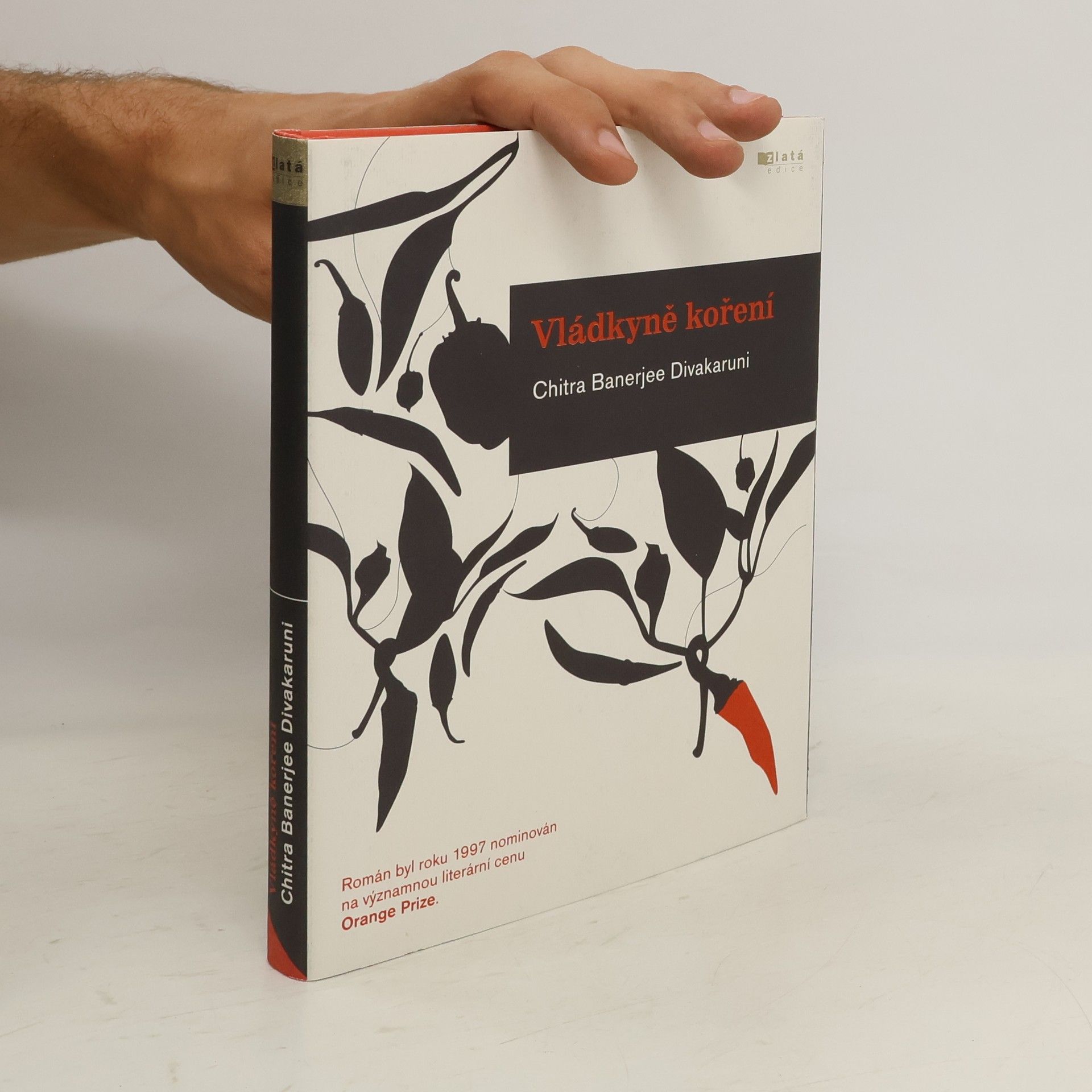 Chitra Banerjee Divakaruni Vládkyně koření