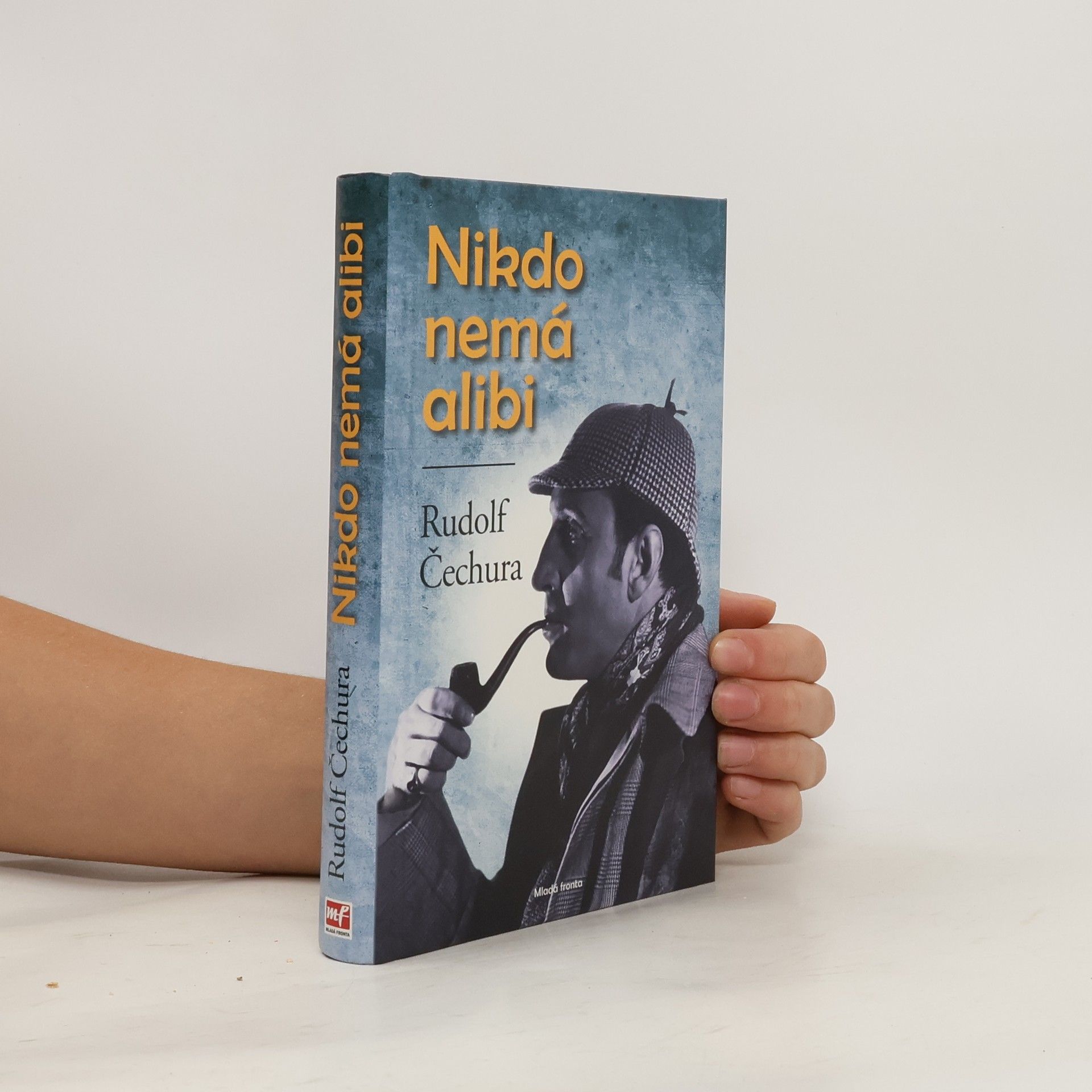 Rudolf Čechura Nikdo nemá alibi