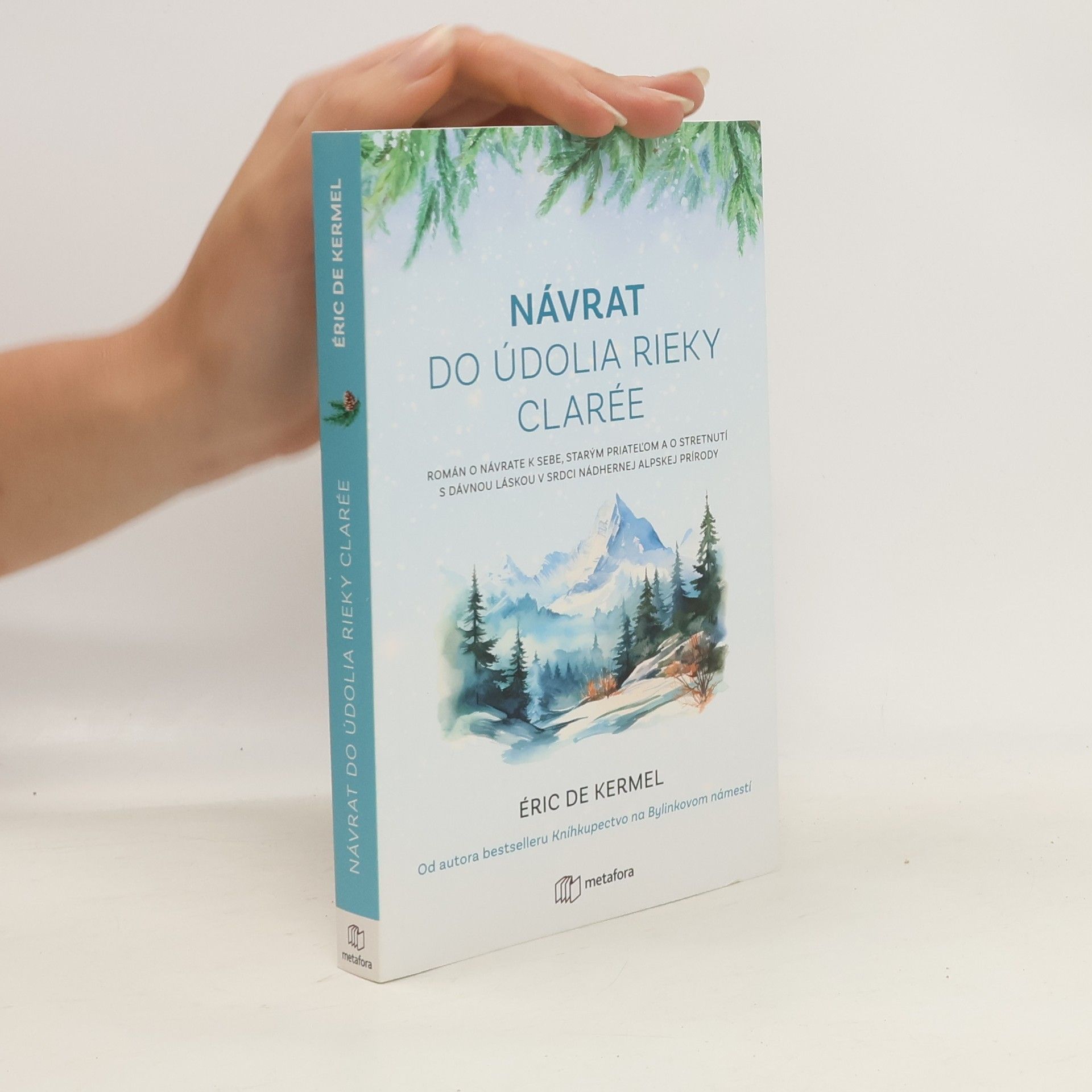 Éric de Kermel Návrat do údolia rieky Clarée