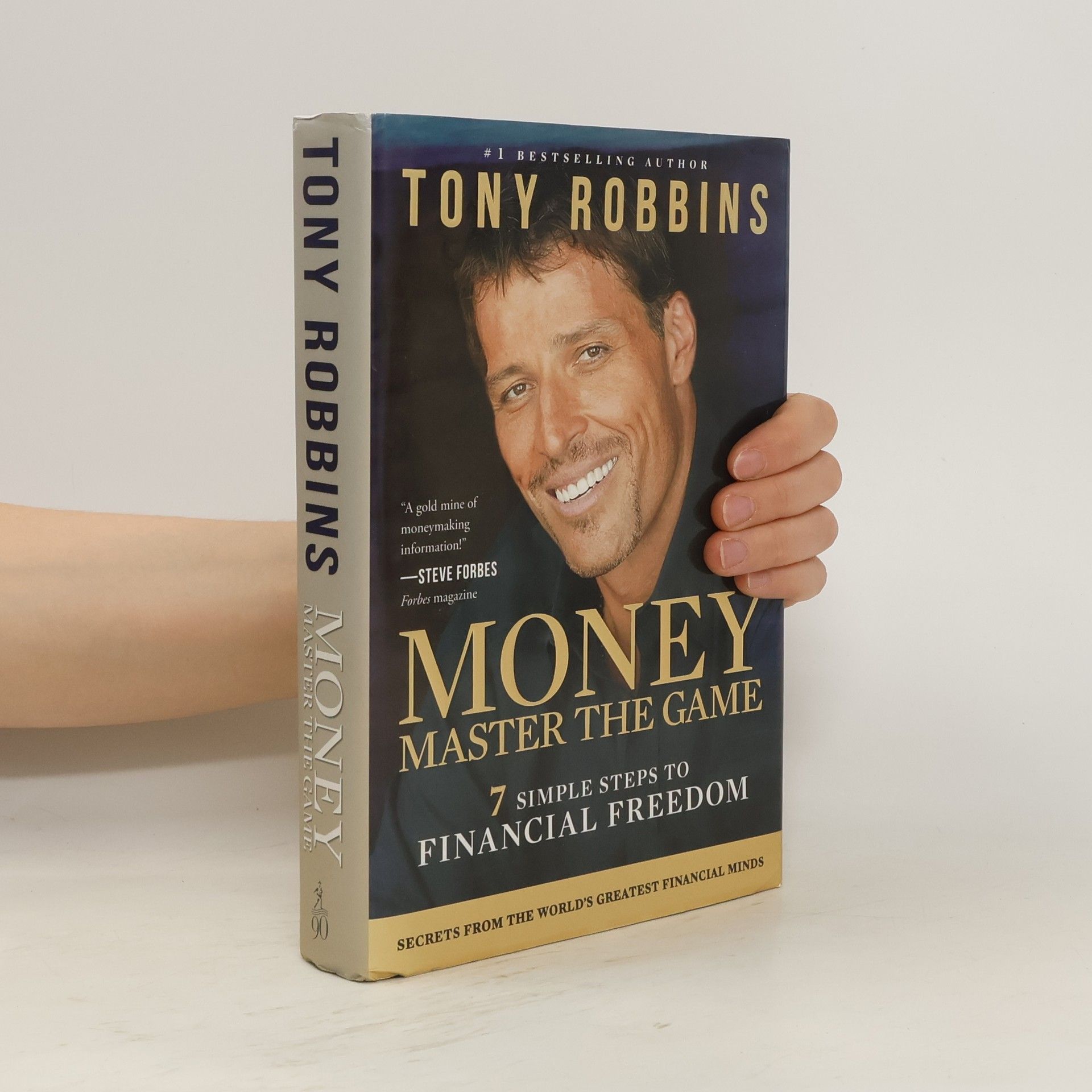 Tony Robbins Money : Master the Game. 7 Simple Steps to Financial Freedom