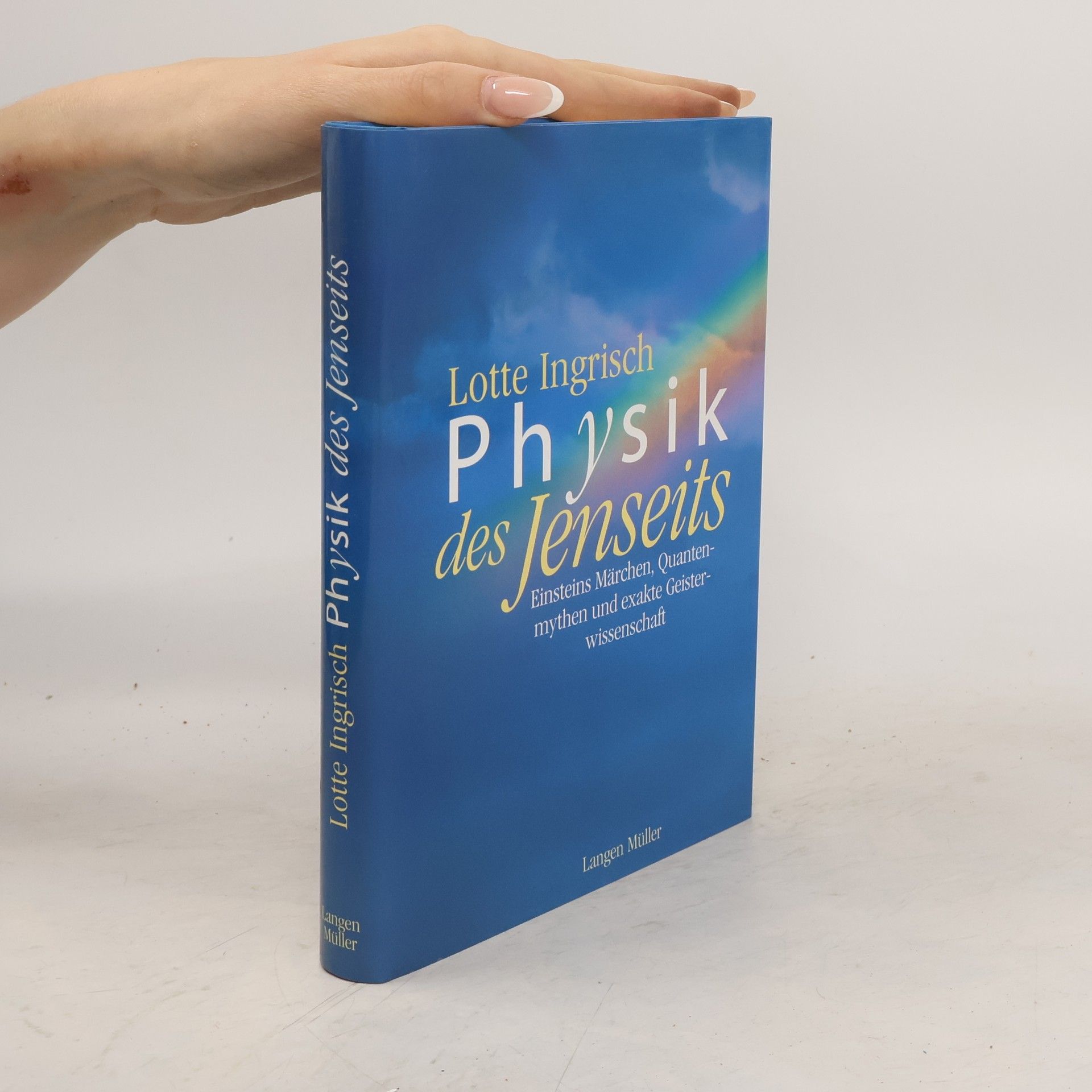Lotte Ingrisch Physik des Jenseits