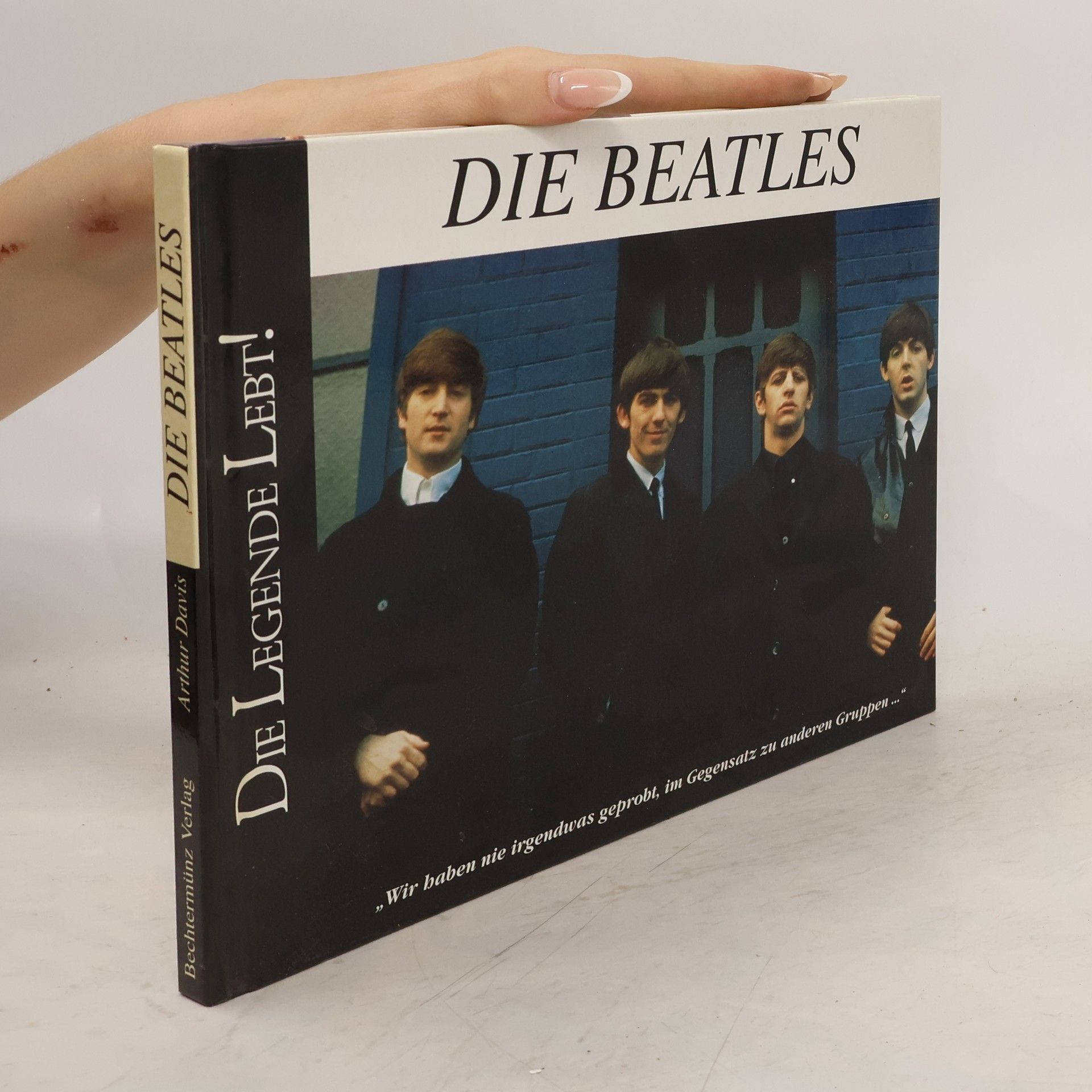 Collectif d'auteurs Die Beatles. Die Legende Lebt!