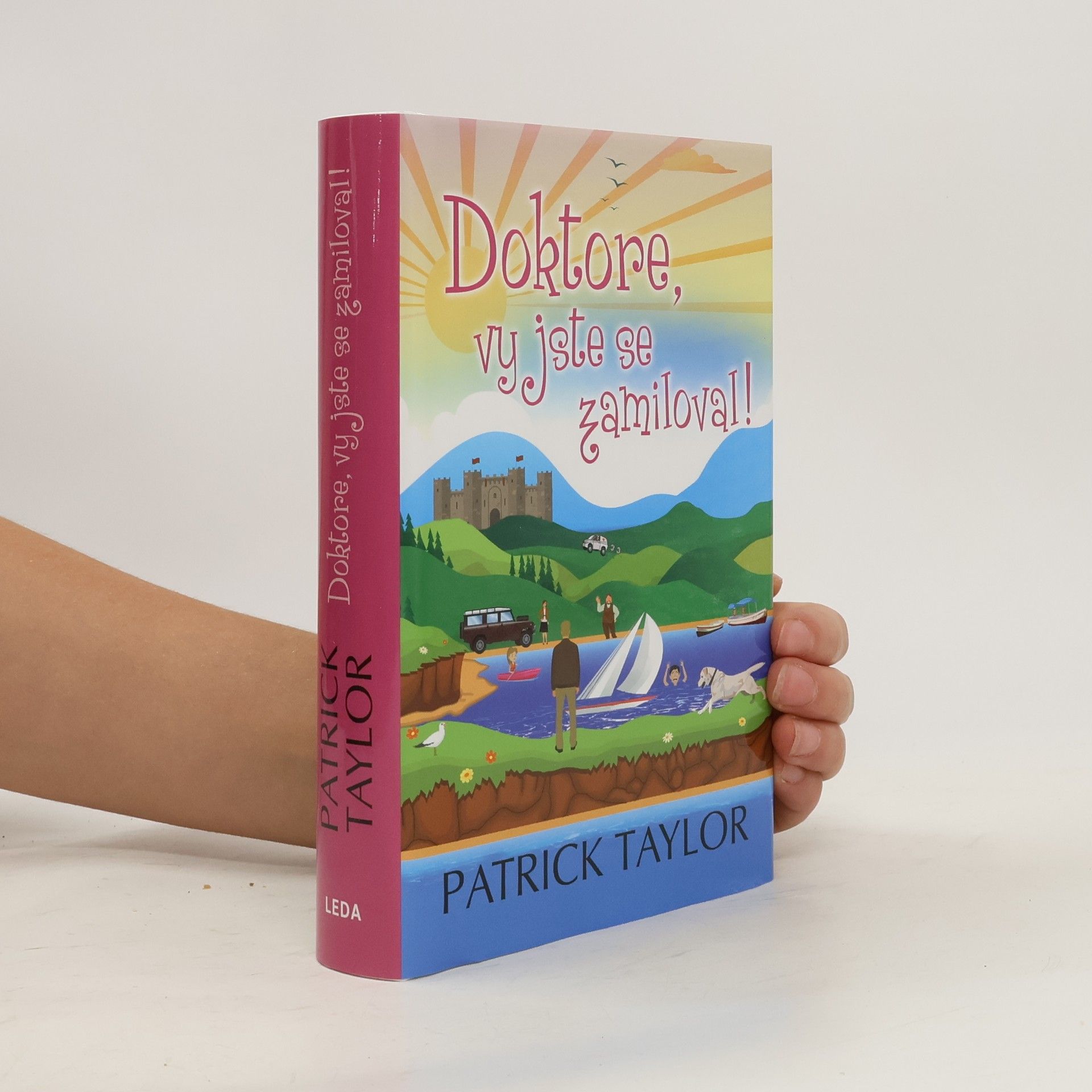 Patrick Taylor Doktore, vy jste se zamiloval!