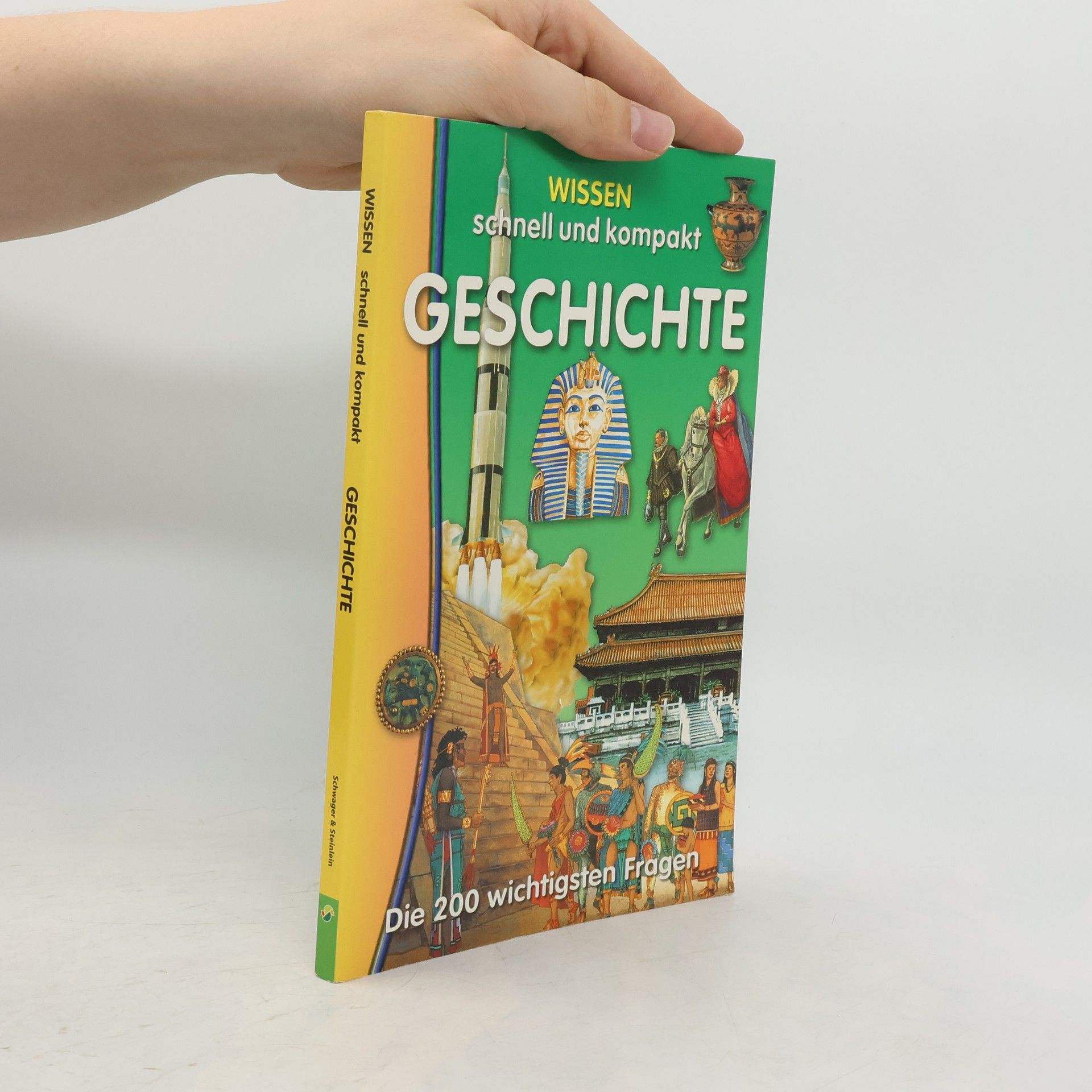 kolektiv Geschichte. Die 200 wichtigsten Fragen