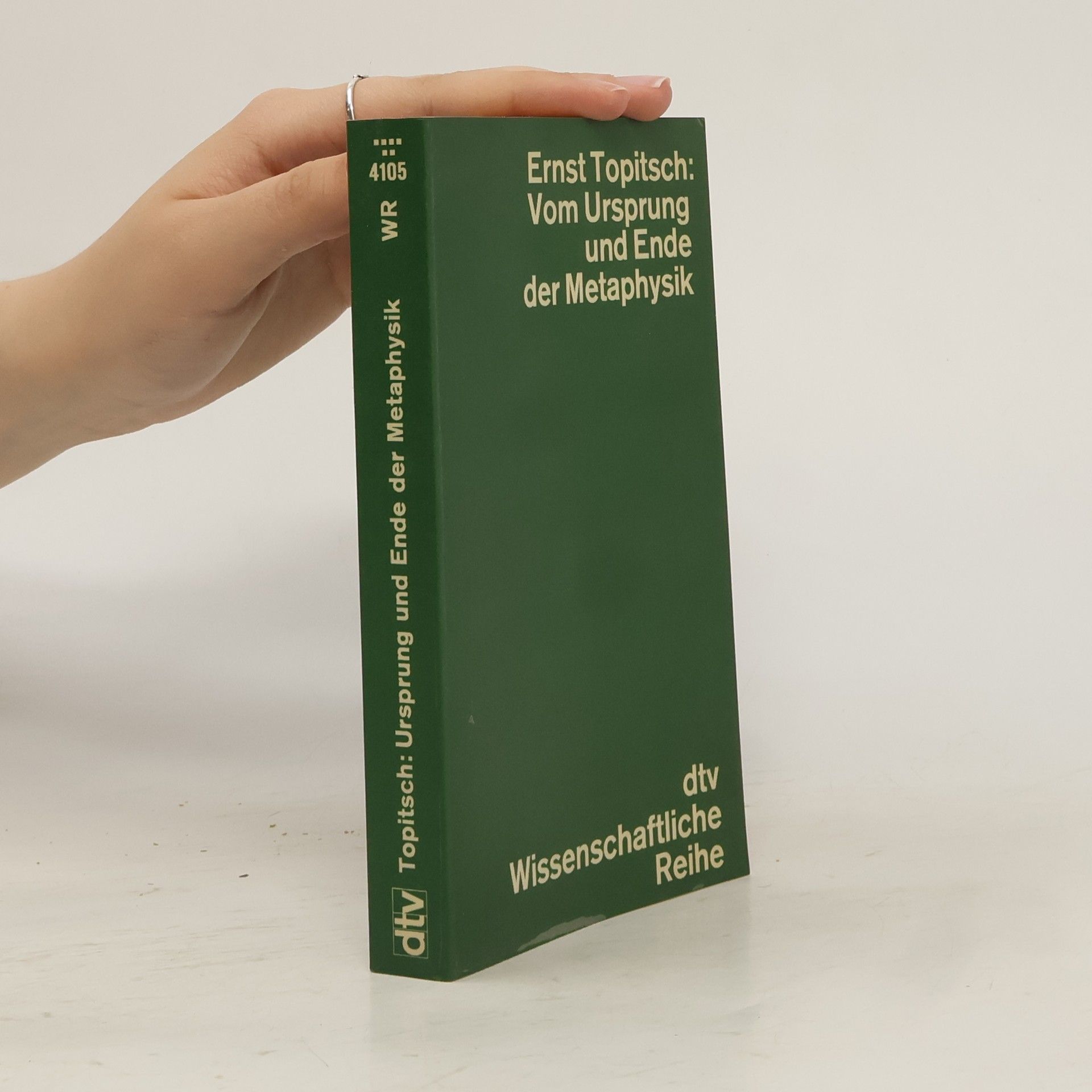 Ernst Topitsch Vom Ursprung und Ende der Metaphysik