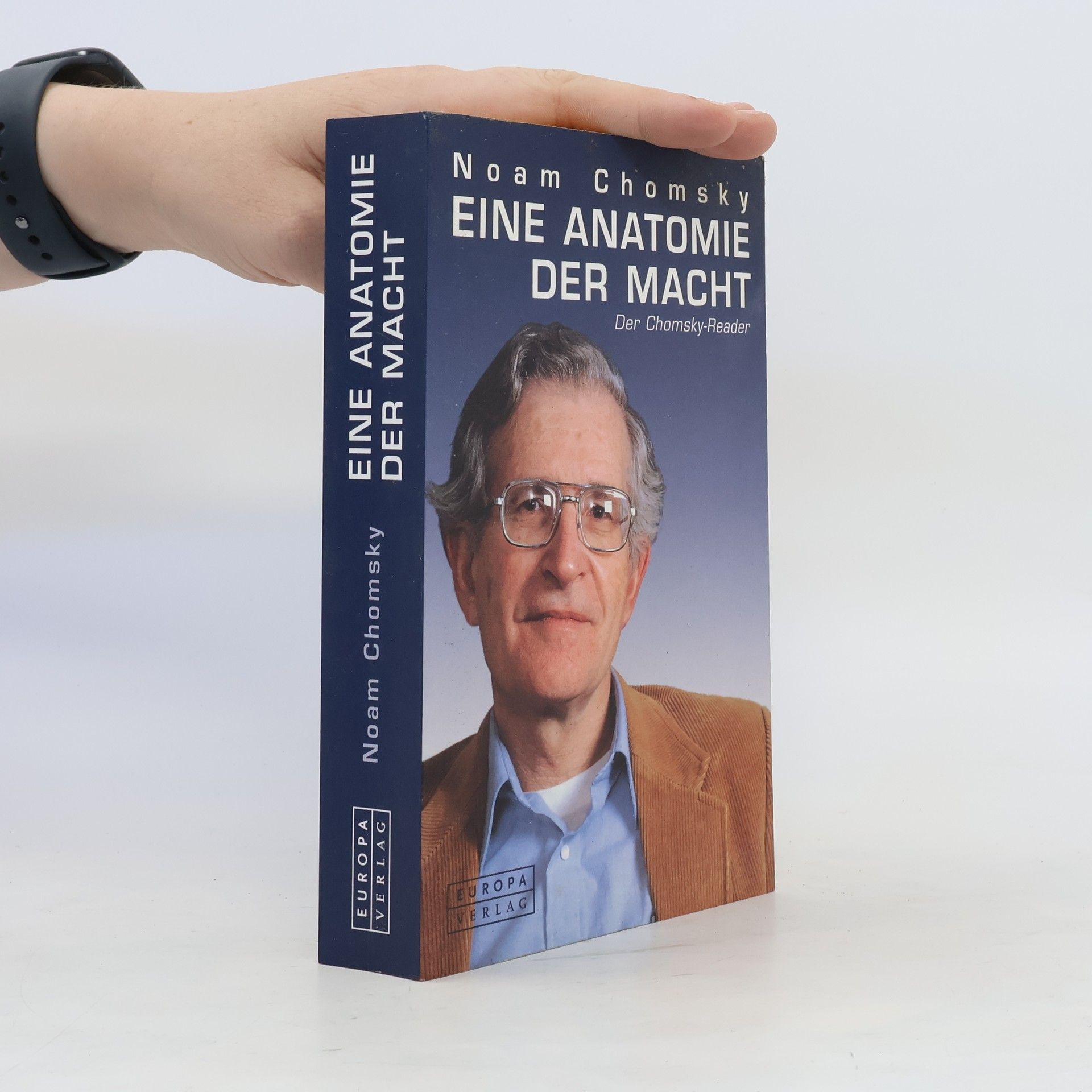 Noam Chomsky Eine Anatomie der Macht